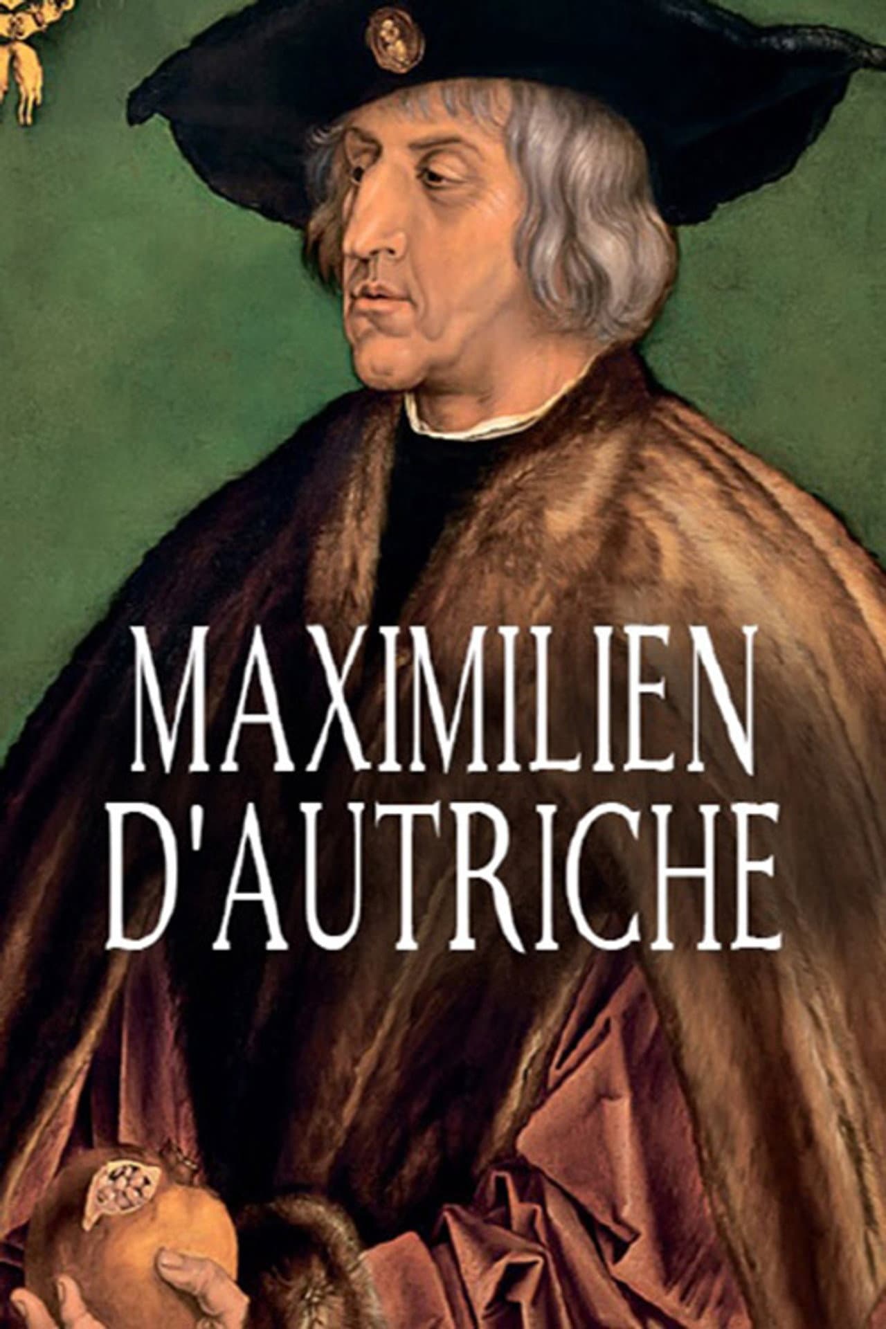 Maximilien d'Autriche - Amour et pouvoir à la Renaissance preview 1