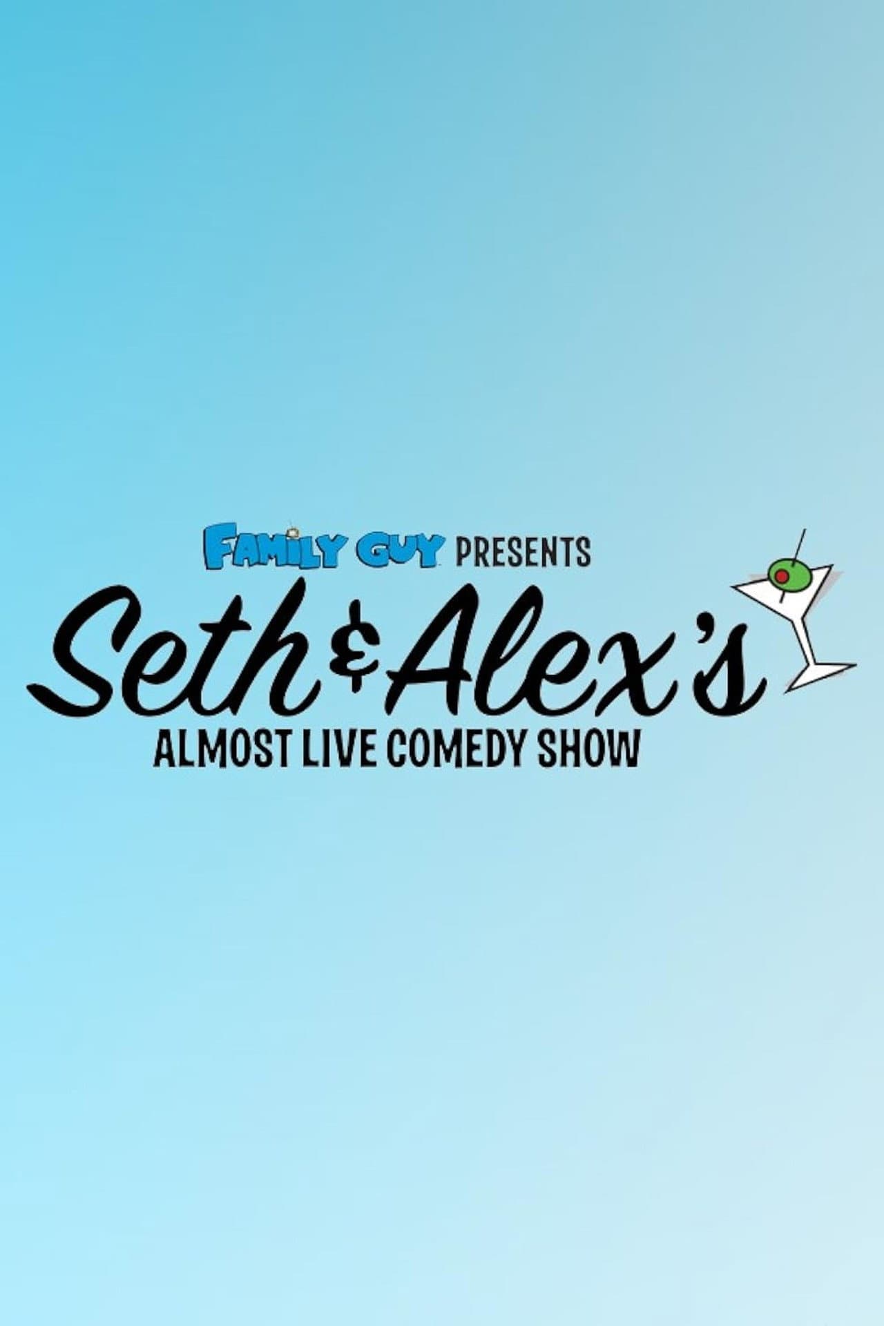 Family Guy Presents: Seth & Alex's Almost Live Comedy Show preview 1