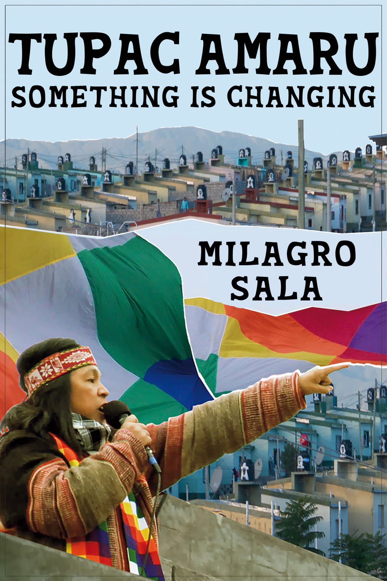 Tupac Amaru, algo está cambiando: something is changing preview 2