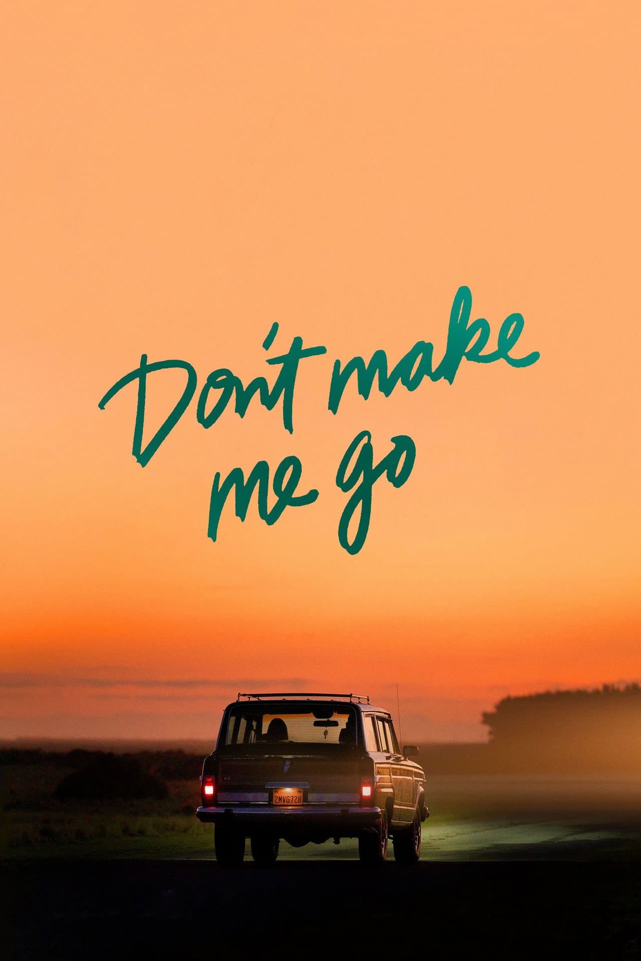 Don't Make Me Go preview 2