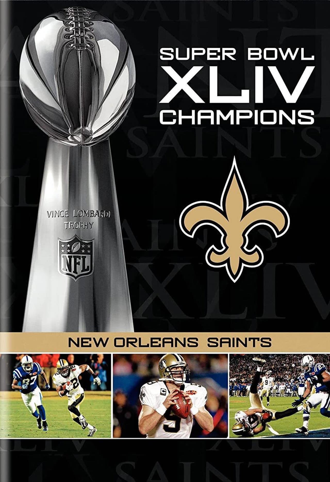 NFL Super Bowl XLIV Champions: New Orleans Saints (2008-2010) preview 1
