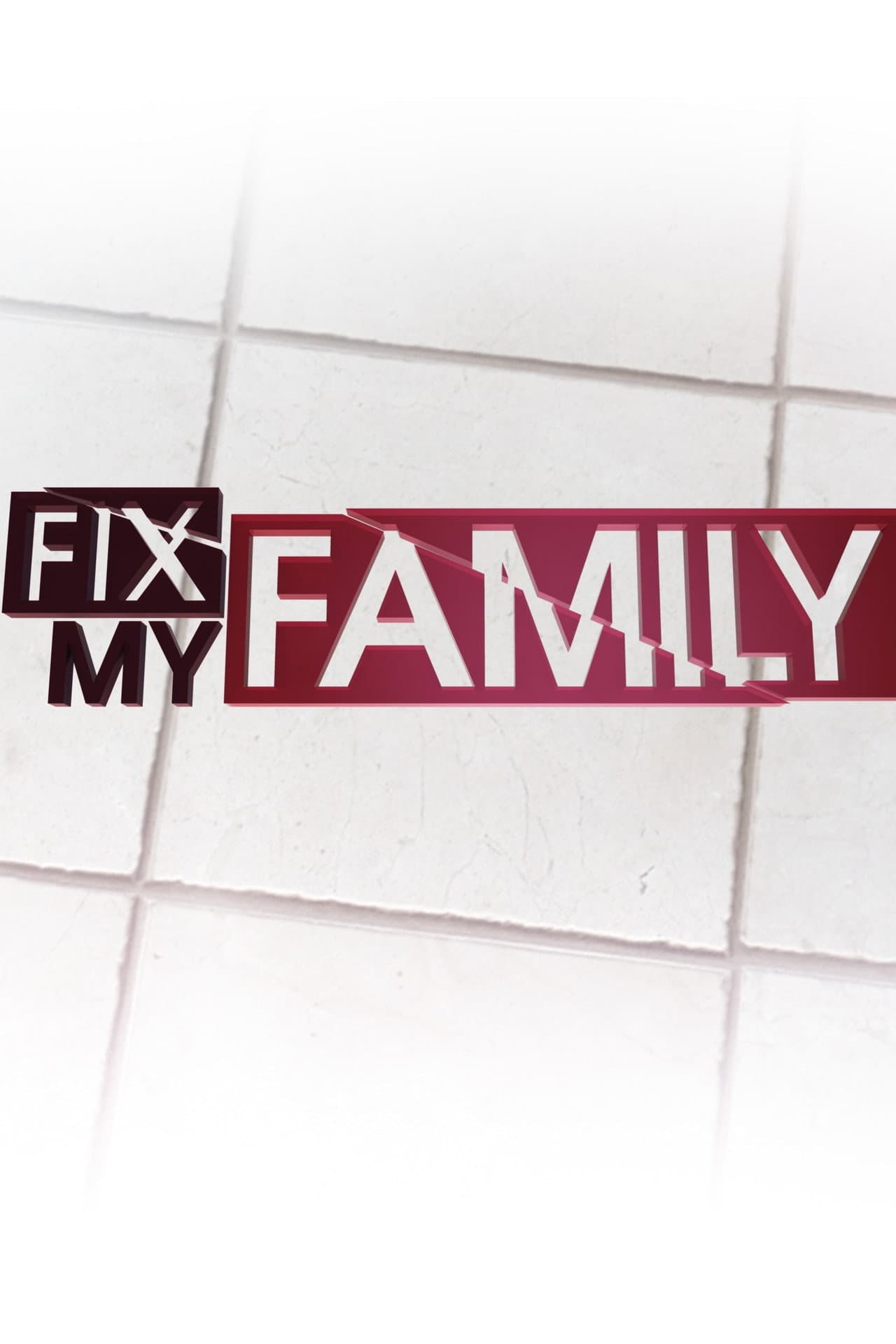 Fix My Family preview 2