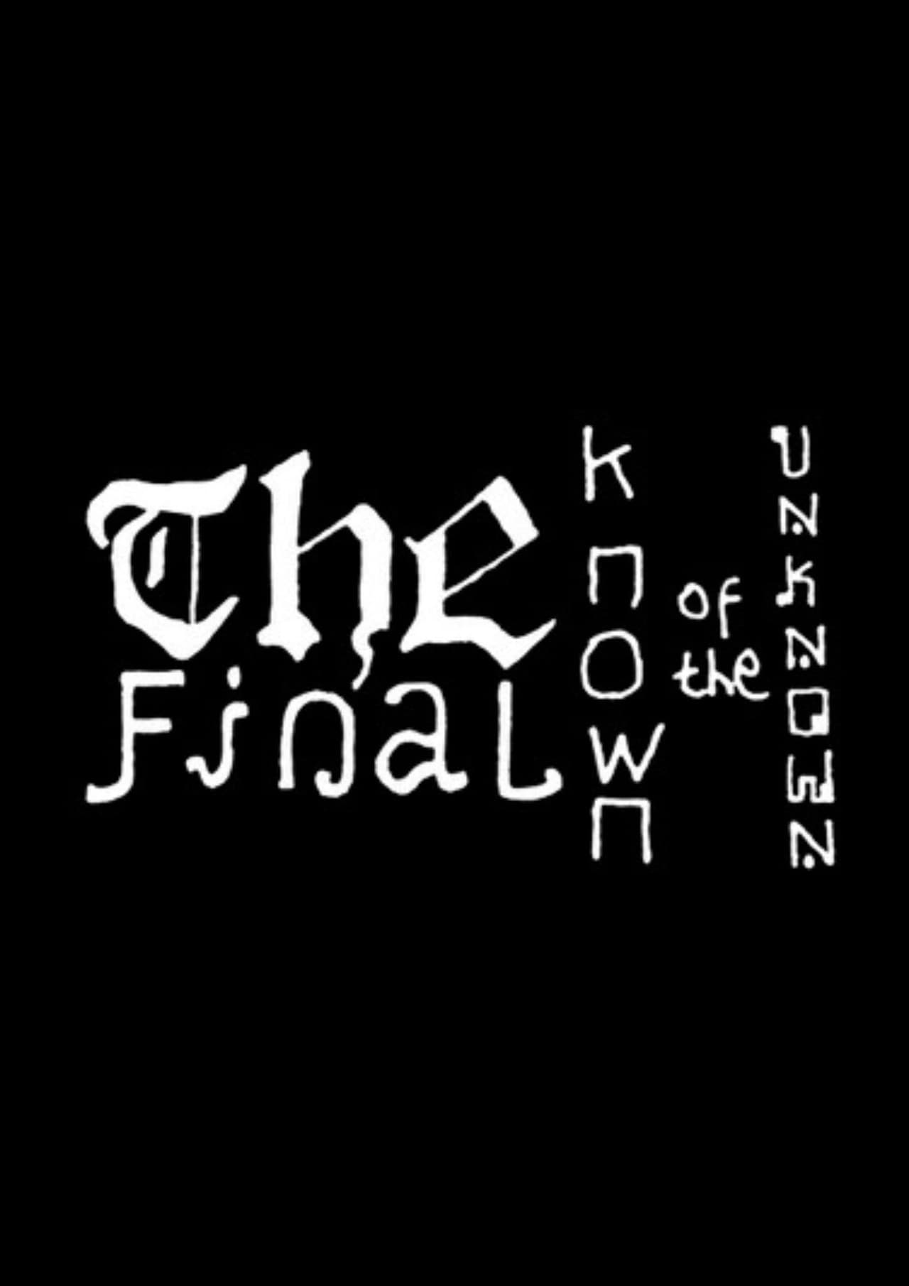 The Final Known of the Unknown preview 2