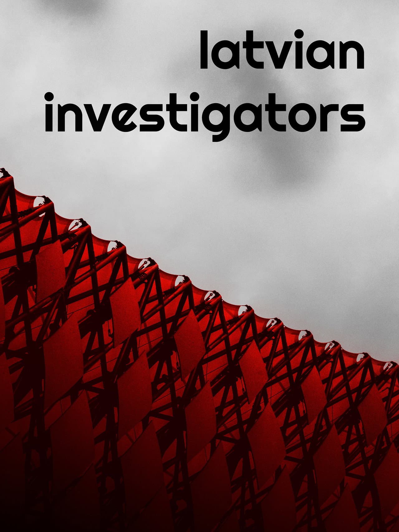 Latvian Investigators preview 2