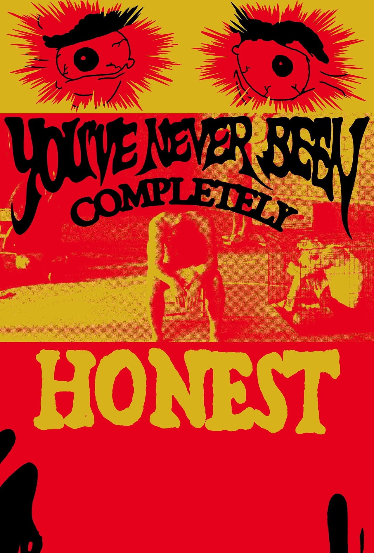 You've Never Been Completely Honest preview 1