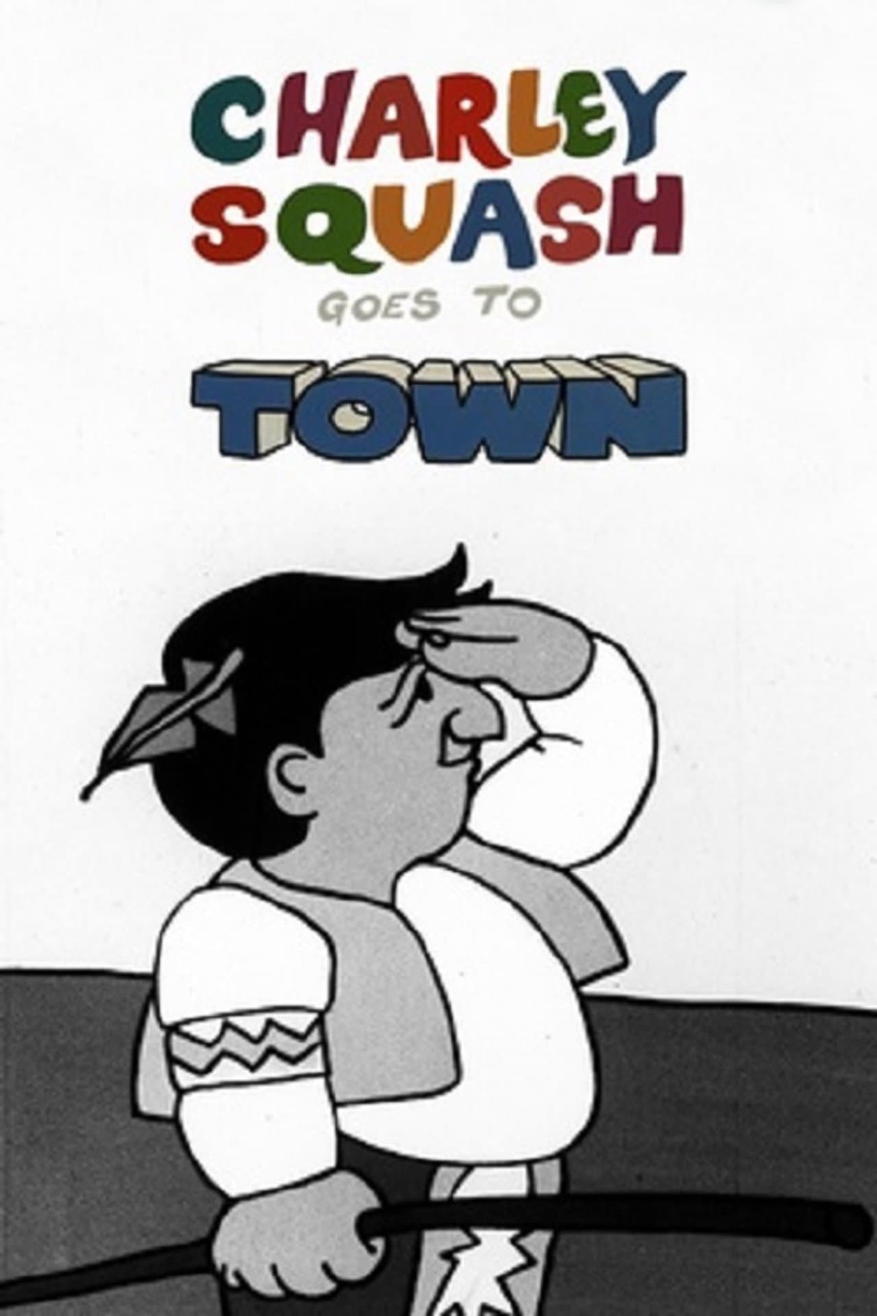 Charley Squash Goes to Town preview 1