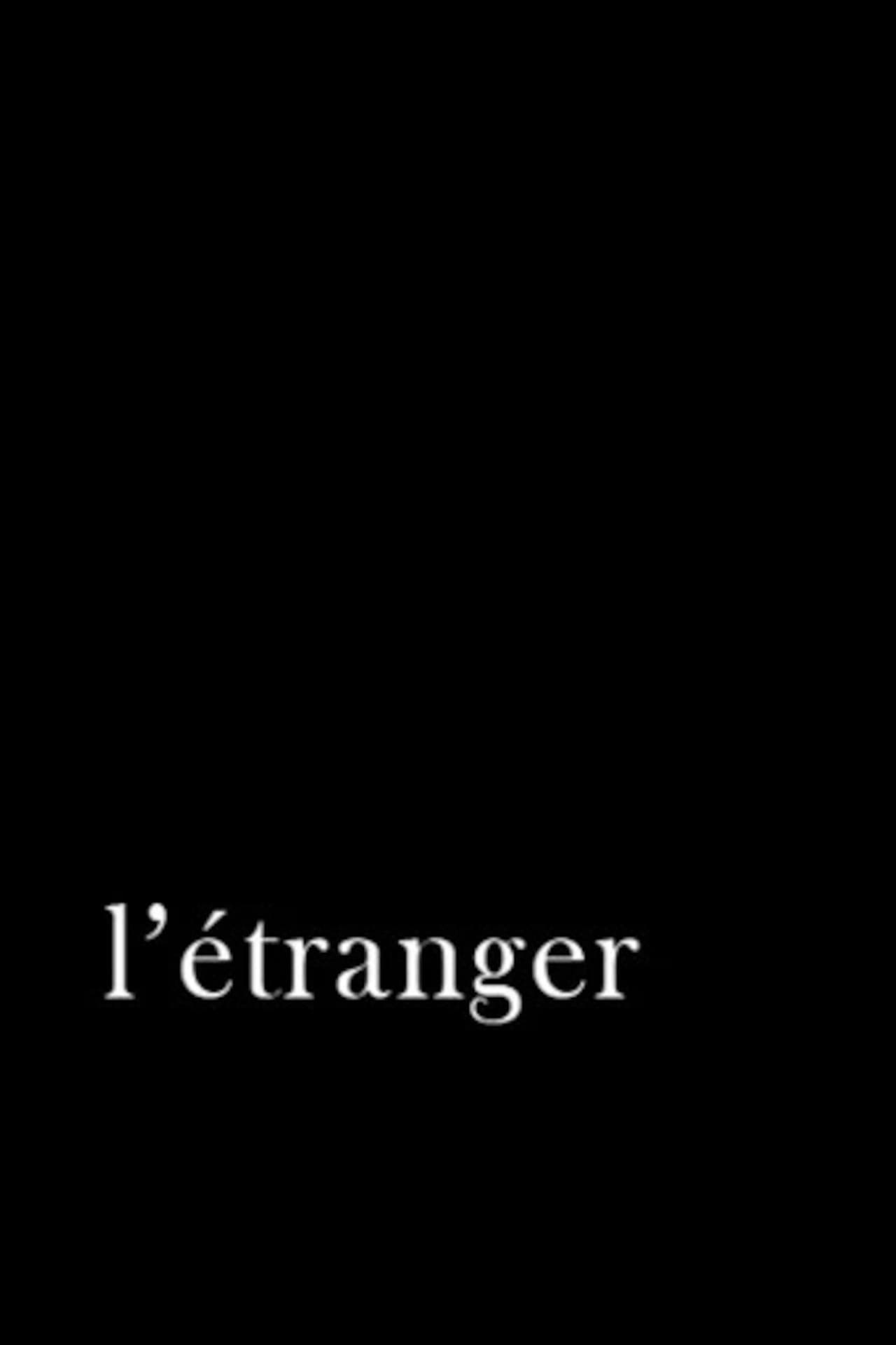 L'étranger preview 2
