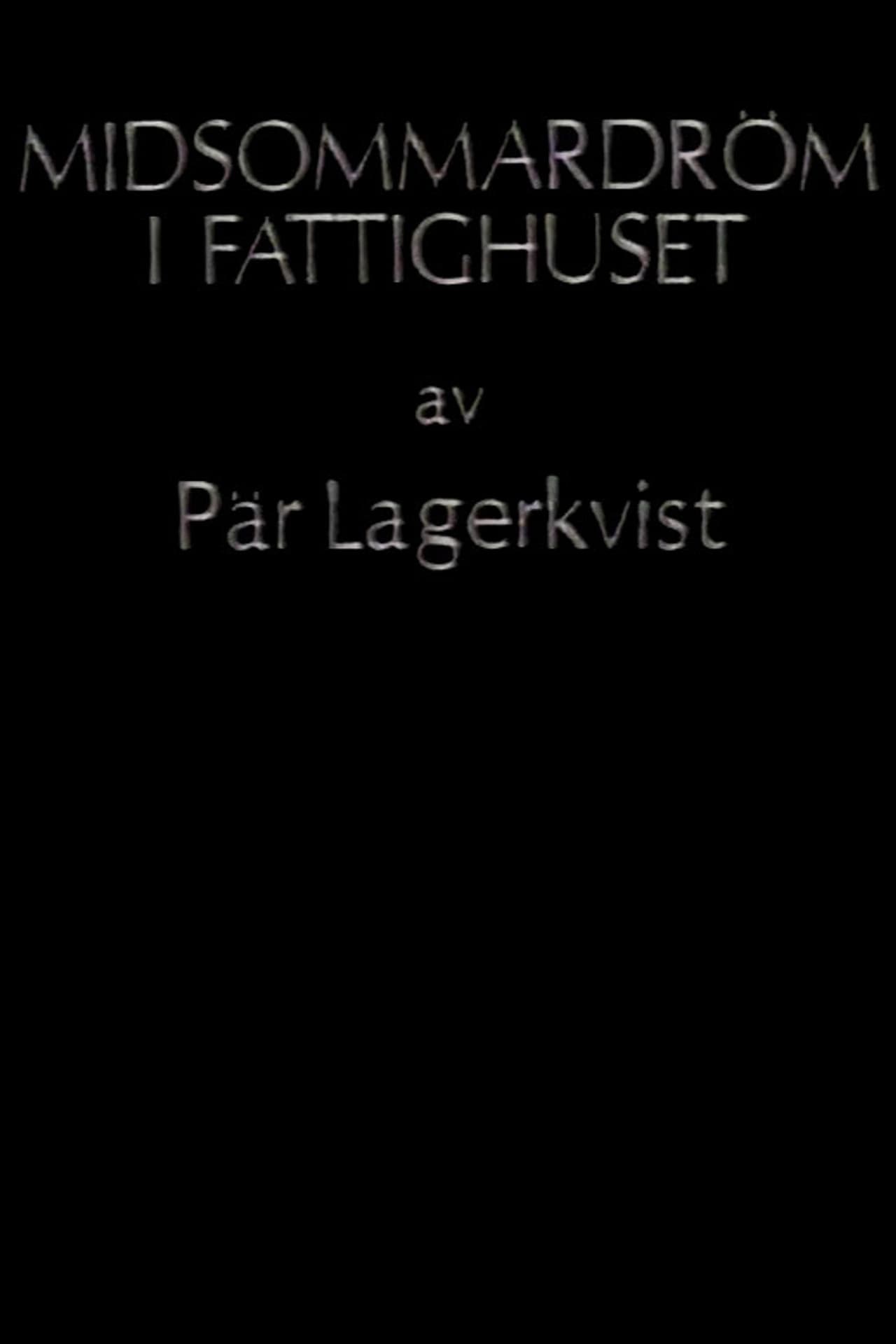 Midsommardröm i fattighuset preview 1