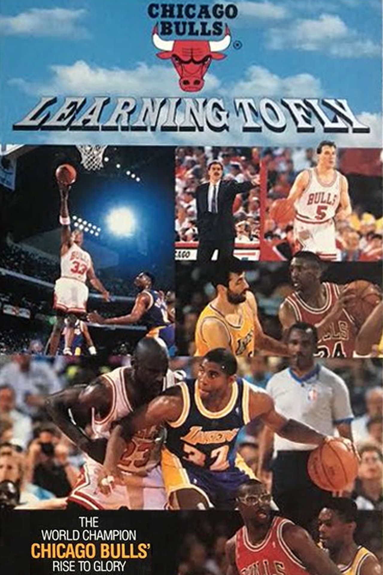 Learning to Fly: The World Champion Chicago Bulls Rise to Glory preview 1