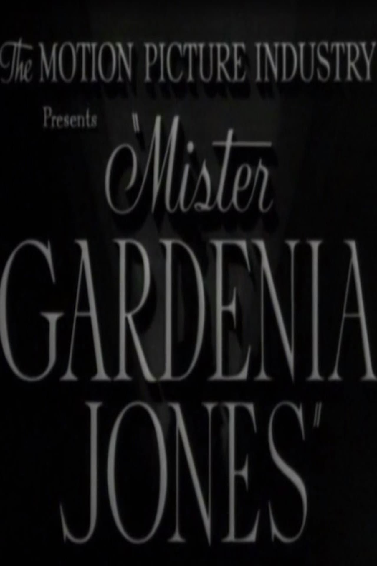 Mr. Gardenia Jones preview 1