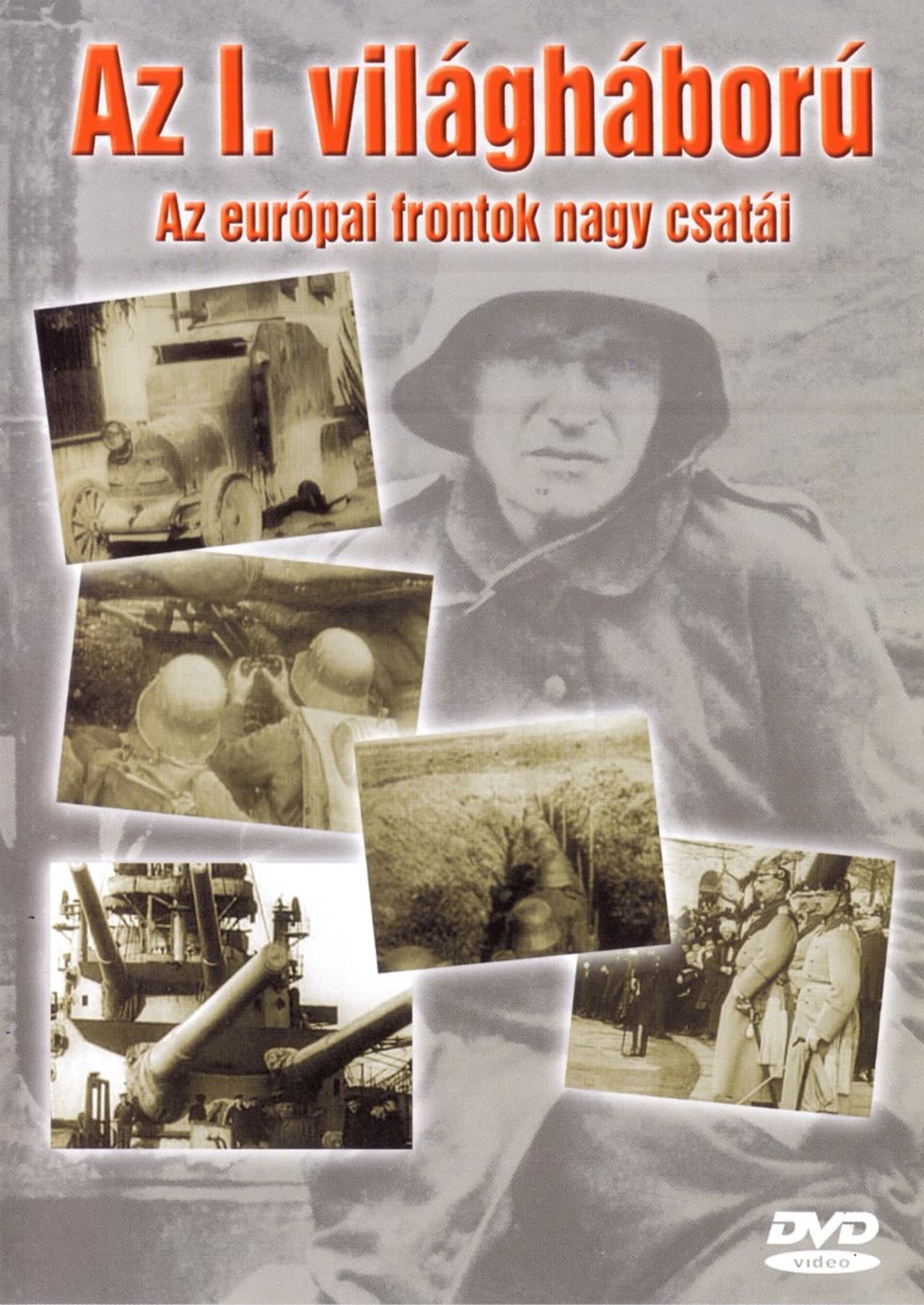 Az I. Világháború: Az európai frontok nagy csatái preview 1