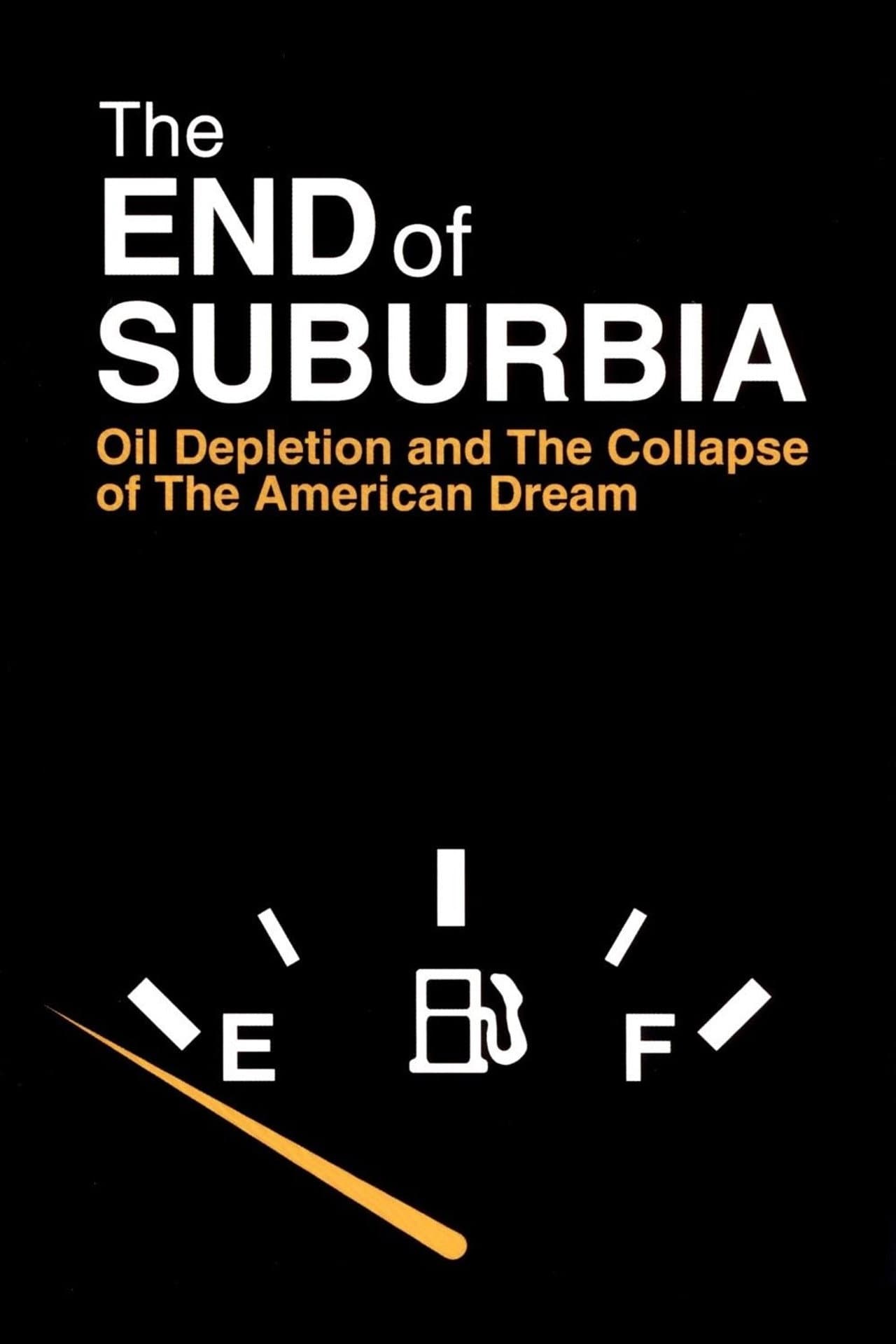 The End of Suburbia: Oil Depletion and the Collapse of the American Dream preview 1