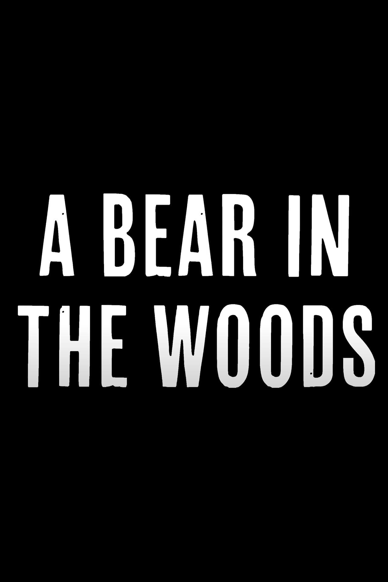 A Bear in the Woods preview 2