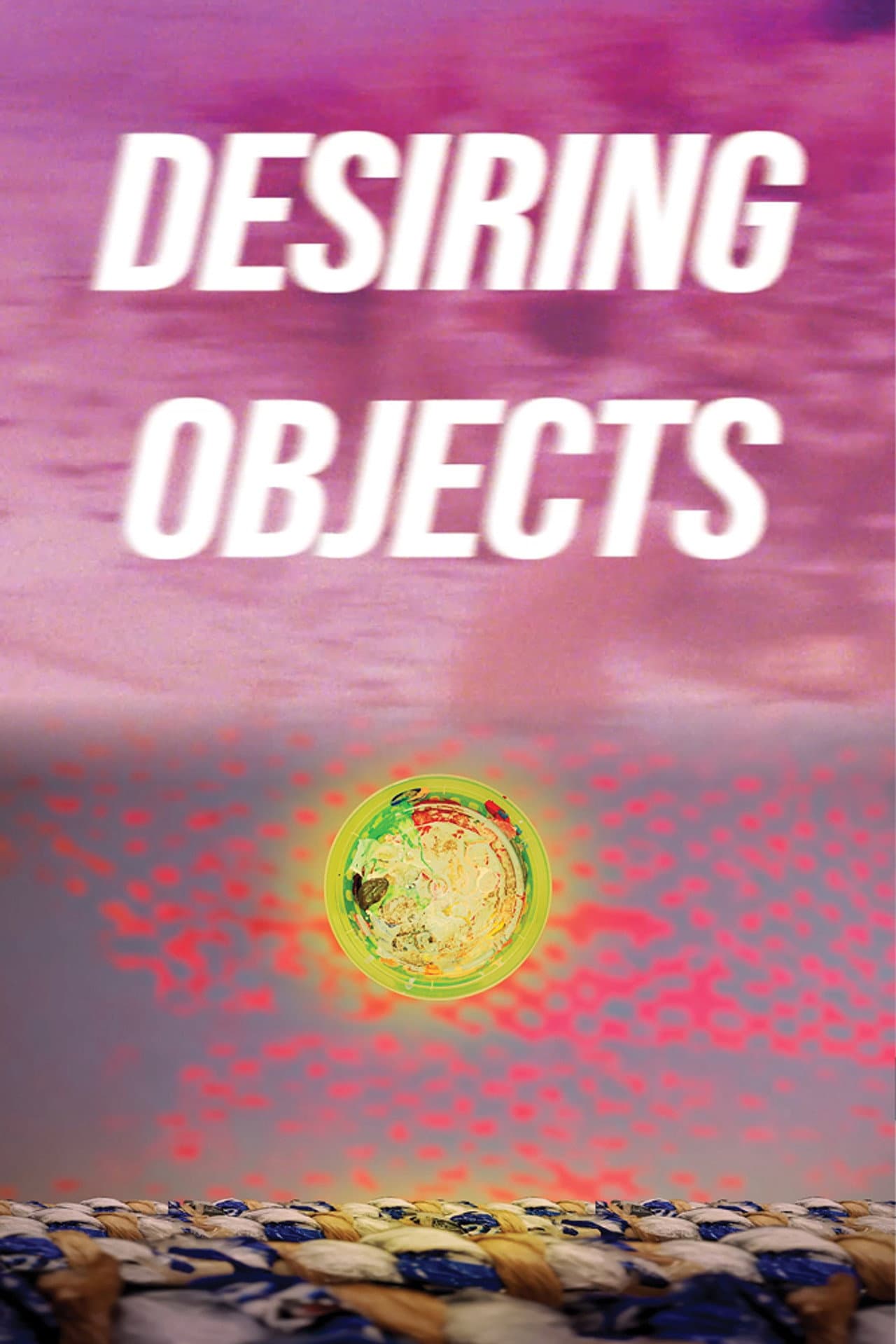 Desiring Objects preview 1