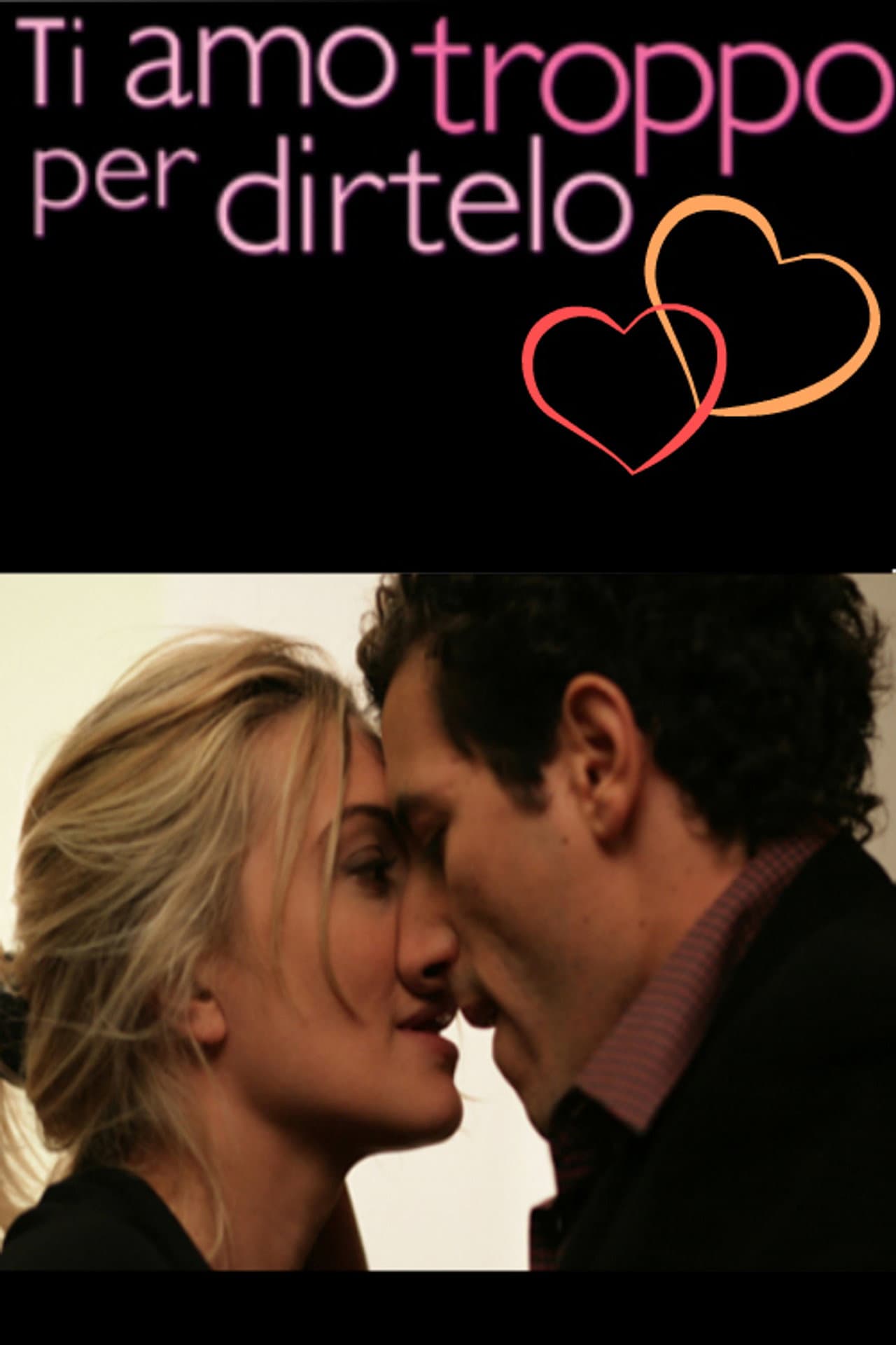 Ti amo troppo per dirtelo preview 2