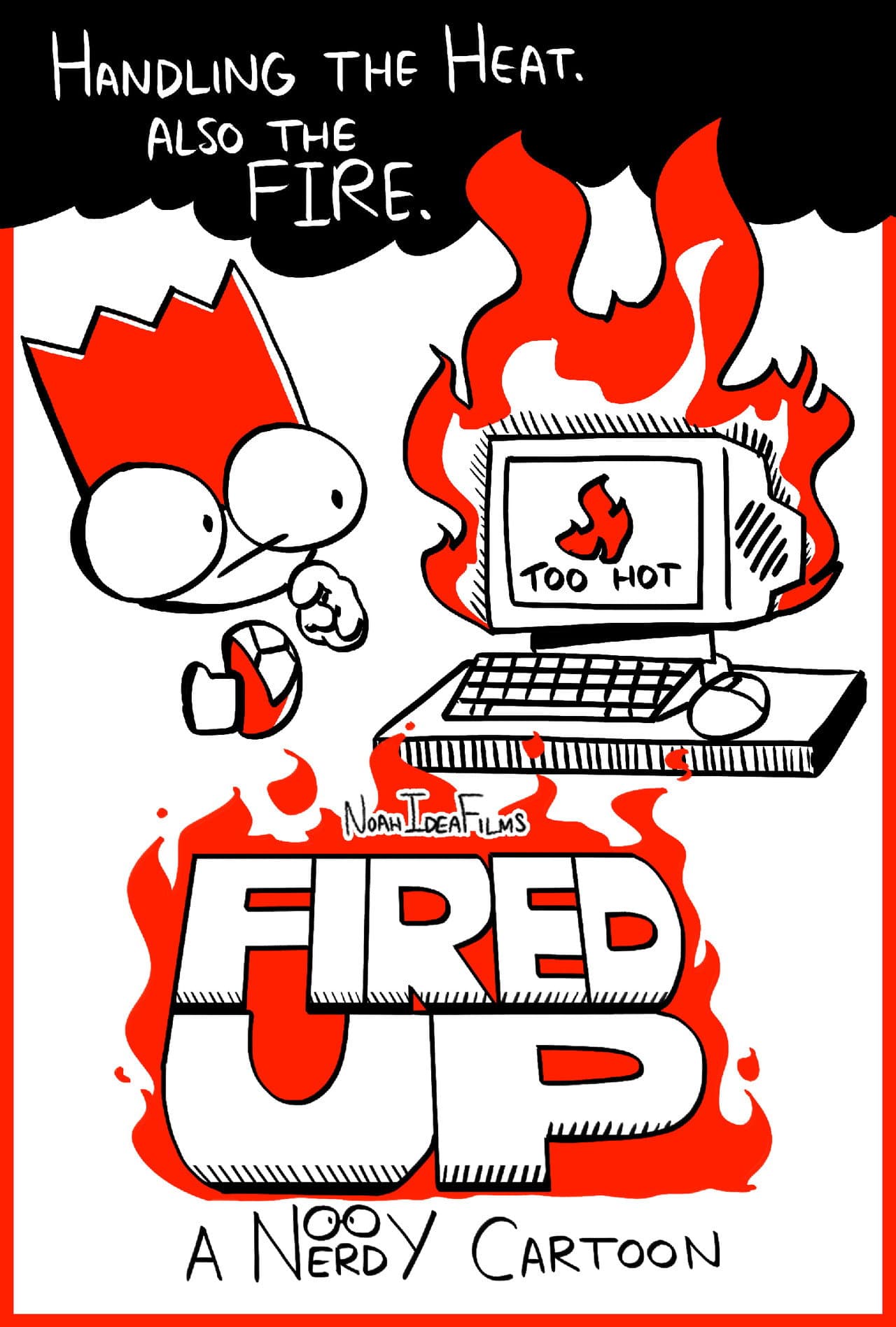 Fired Up: A Nerdy Cartoon preview 2
