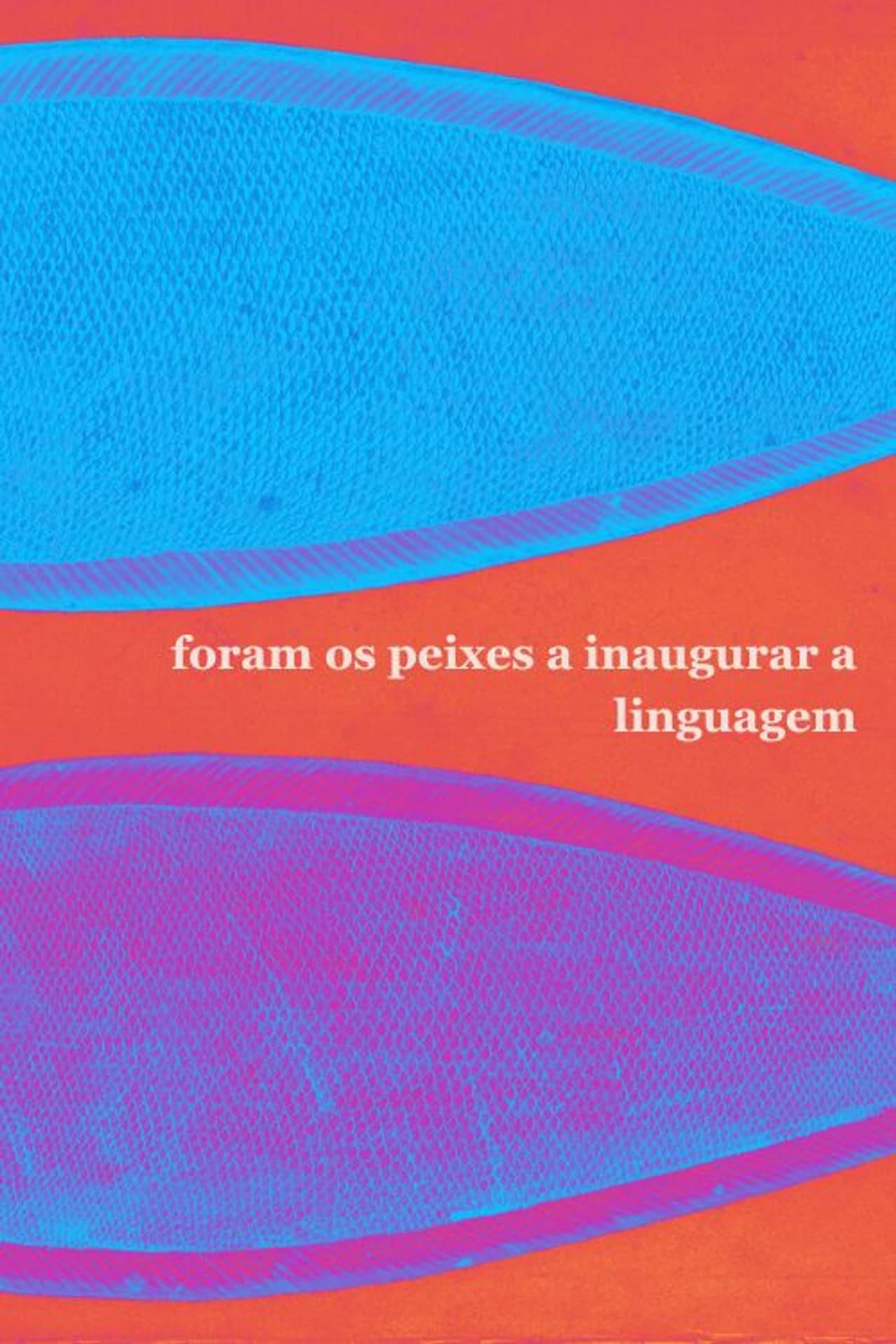 Foram os peixes a inaugurar a linguagem preview 1