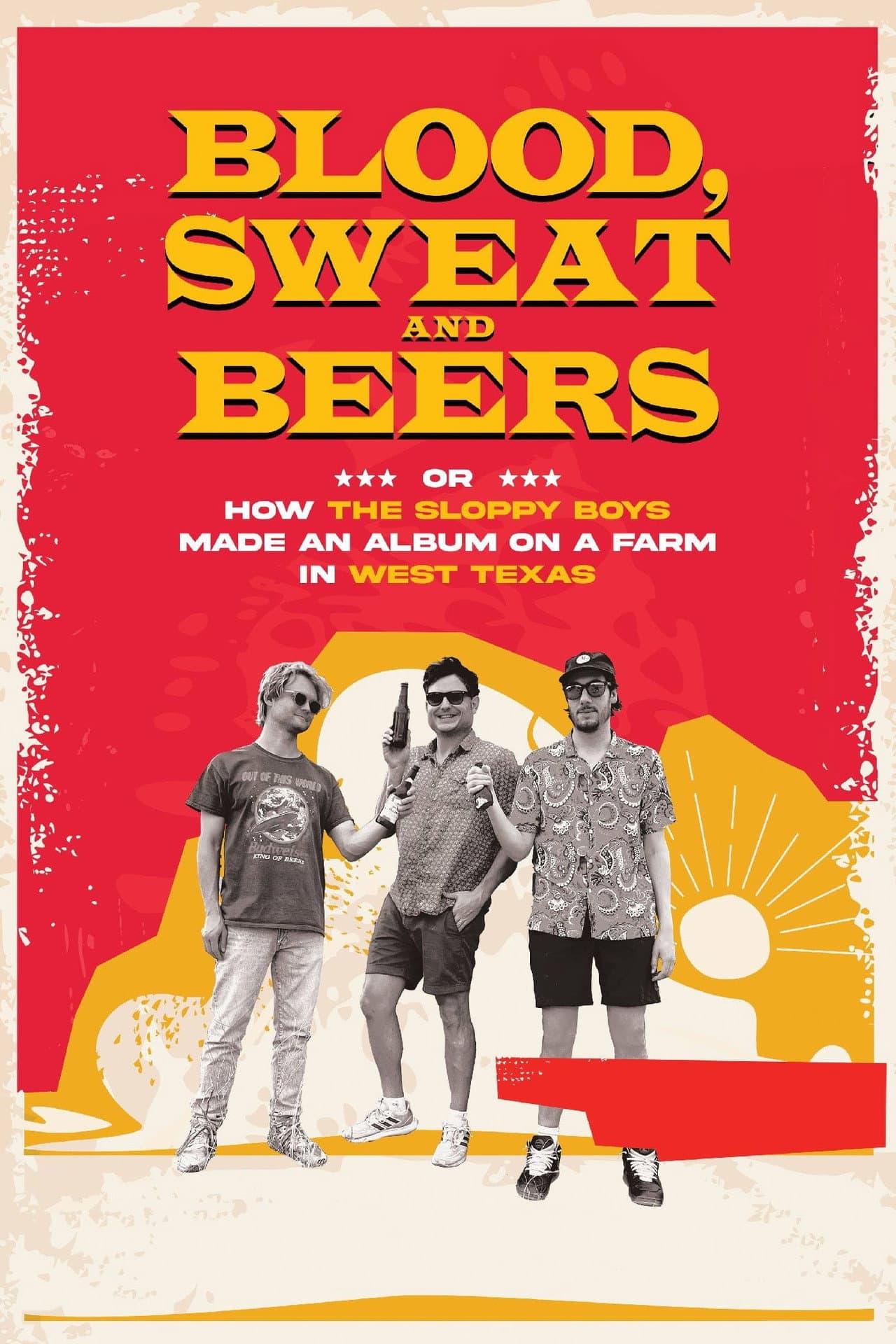 Blood, Sweat and Beers, or How the Sloppy Boys Made an Album on a Farm in West Texas preview 2
