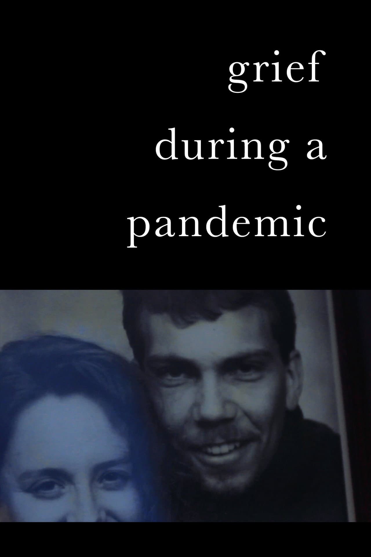 Grief During a Pandemic preview 2