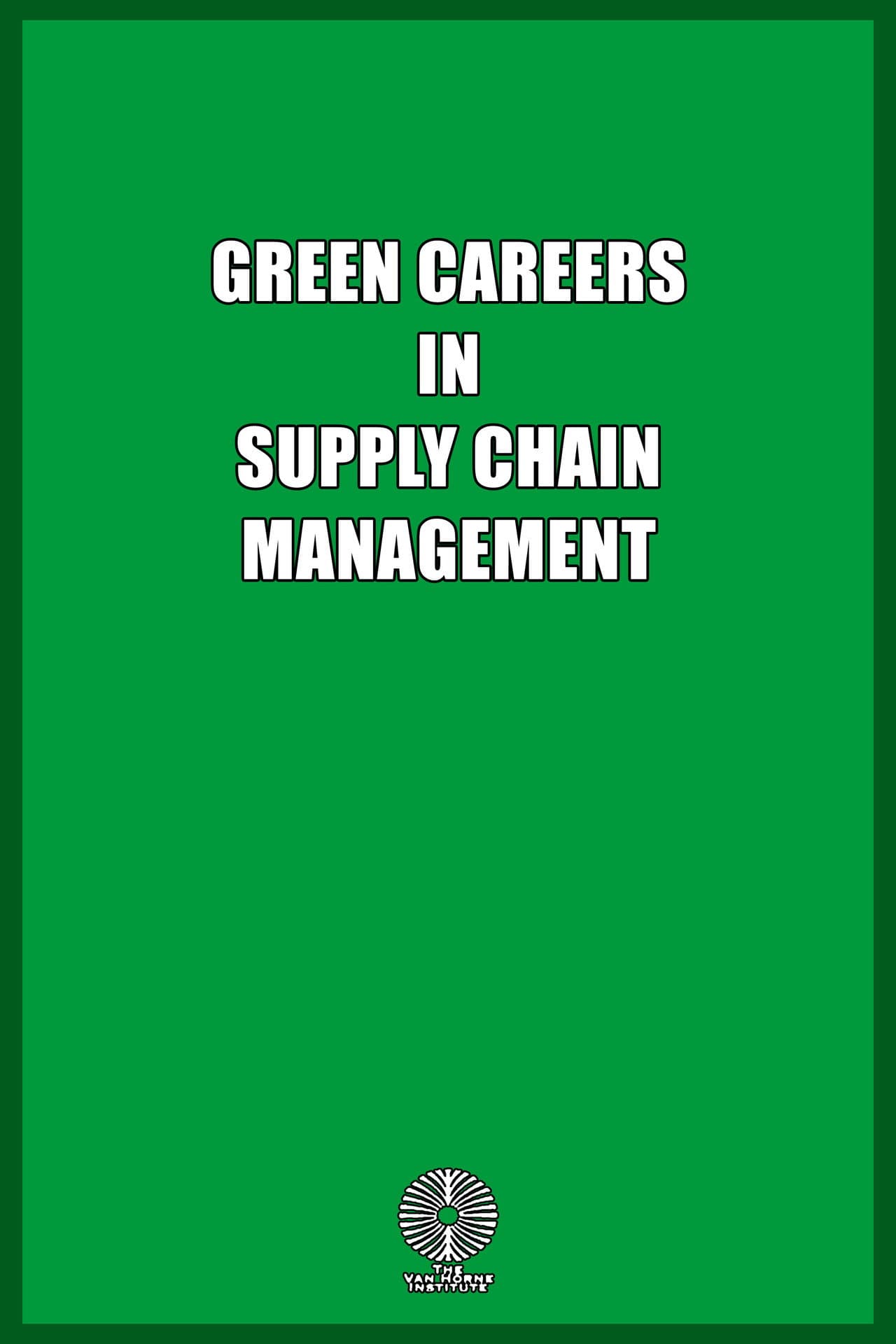 Green Careers in Supply Chain Management preview 1