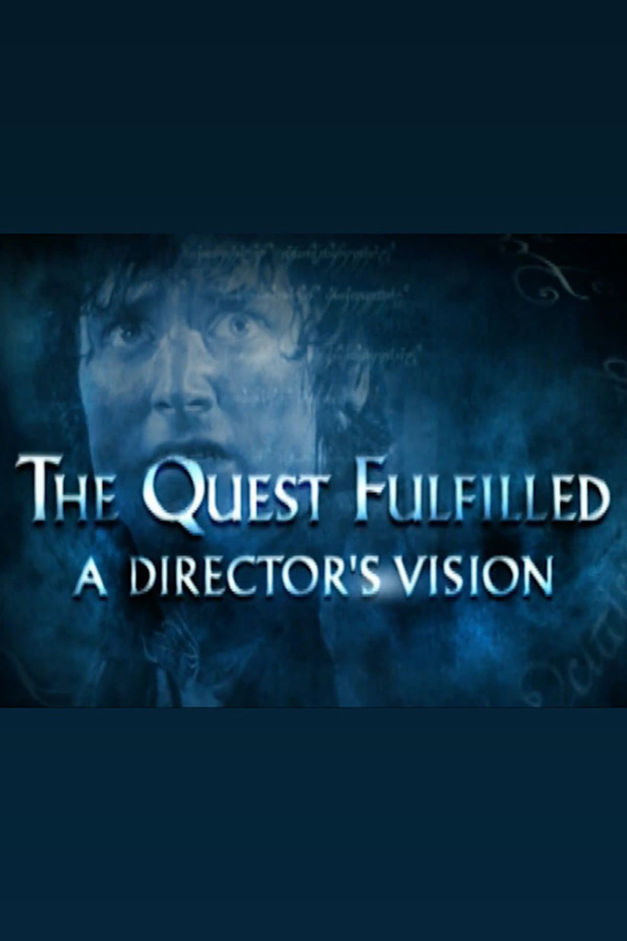 The Quest Fulfilled: A Director's Vision preview 1