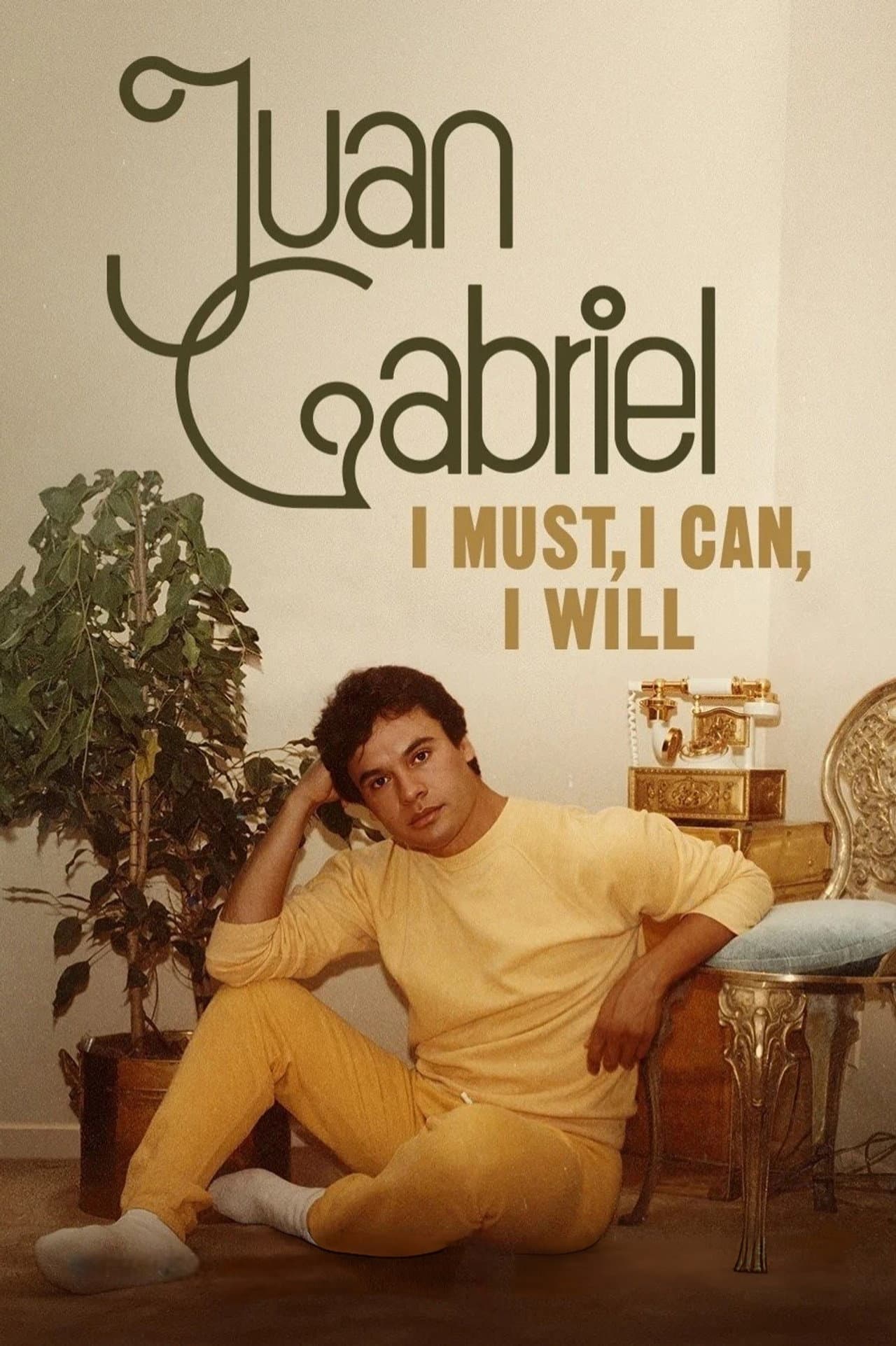 Juan Gabriel: I Must, I Can, I Will preview 2