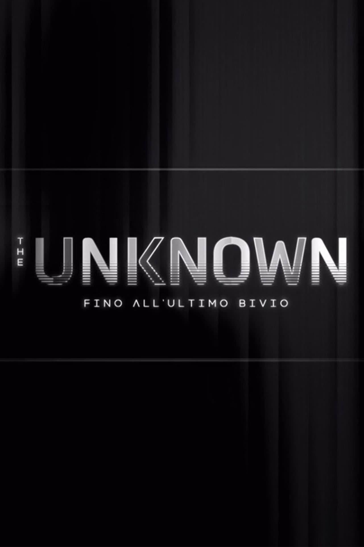 The Unknown - Fino all’ultimo bivio preview 2