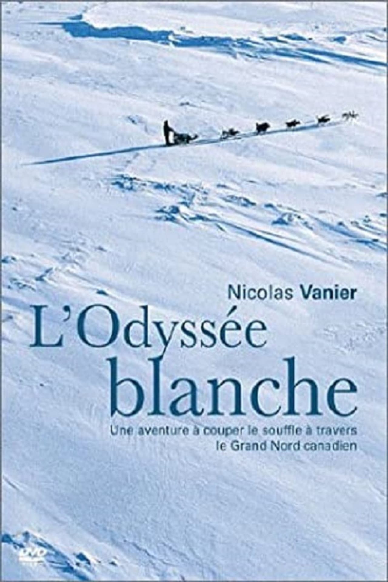 L'odyssée blanche preview 2