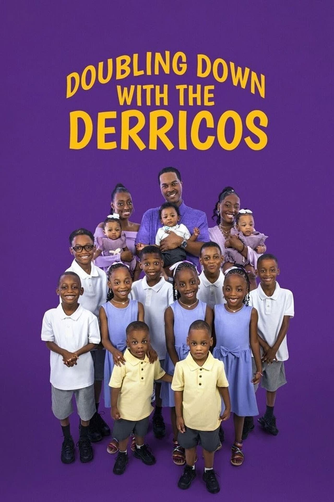 Doubling Down with the Derricos preview 2