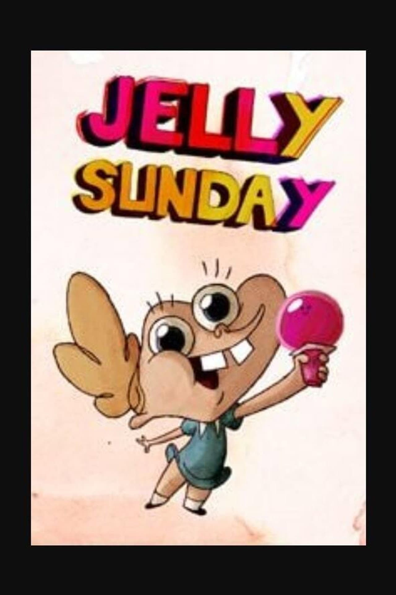 Jelly Sunday preview 1