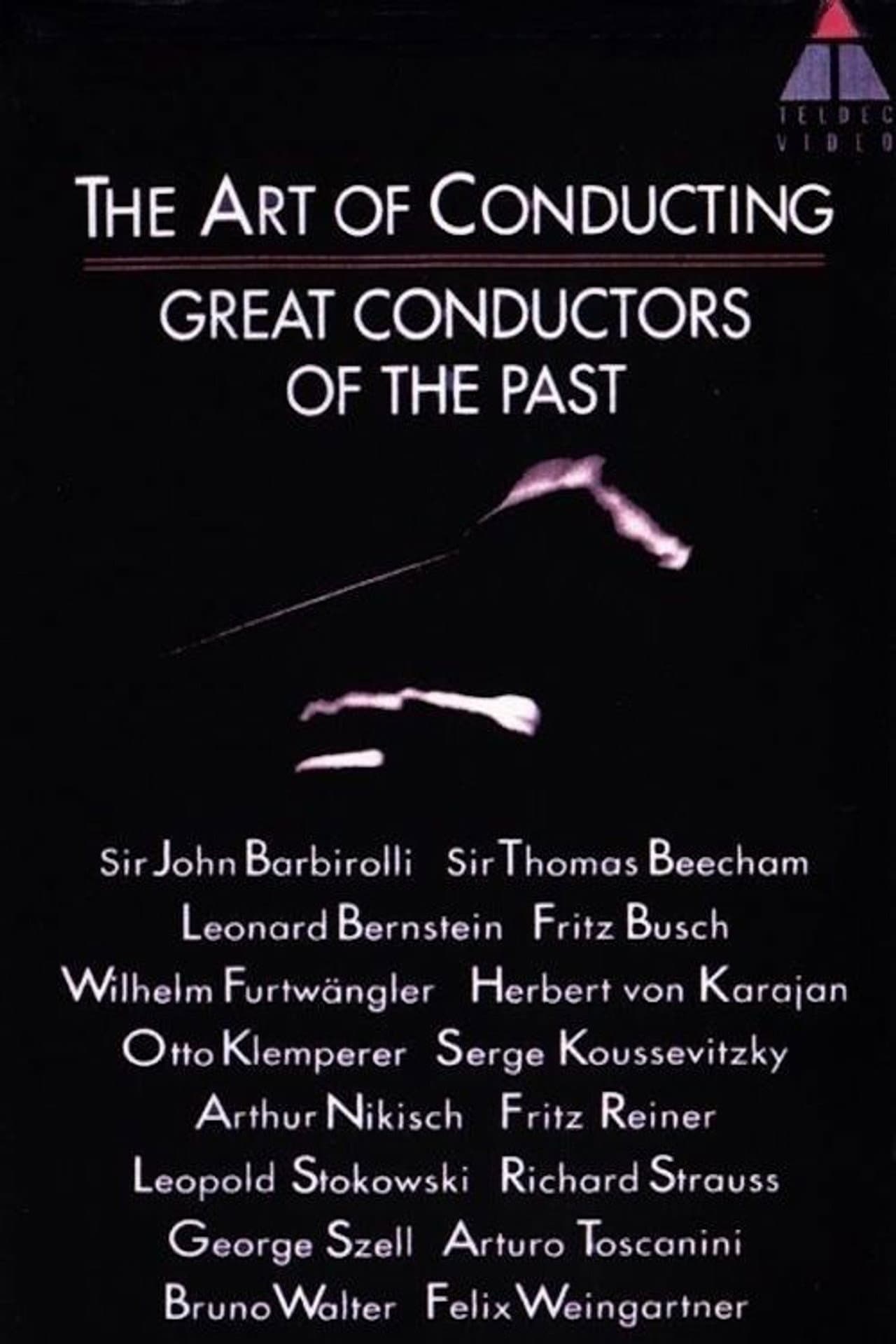 The Art of Conducting: Great Conductors of the Past preview 2