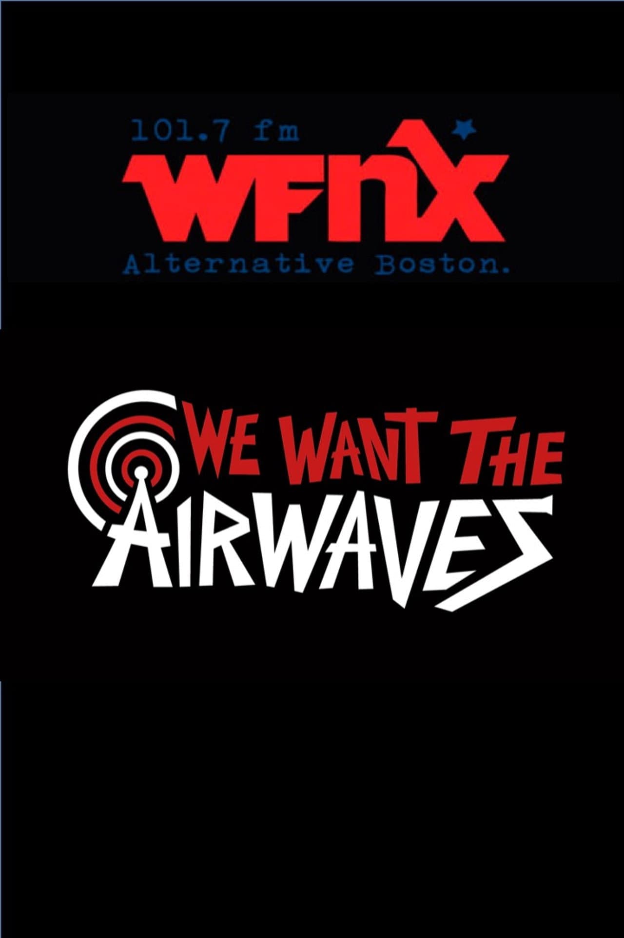 We Want The Airwaves: The WFNX Story preview 1