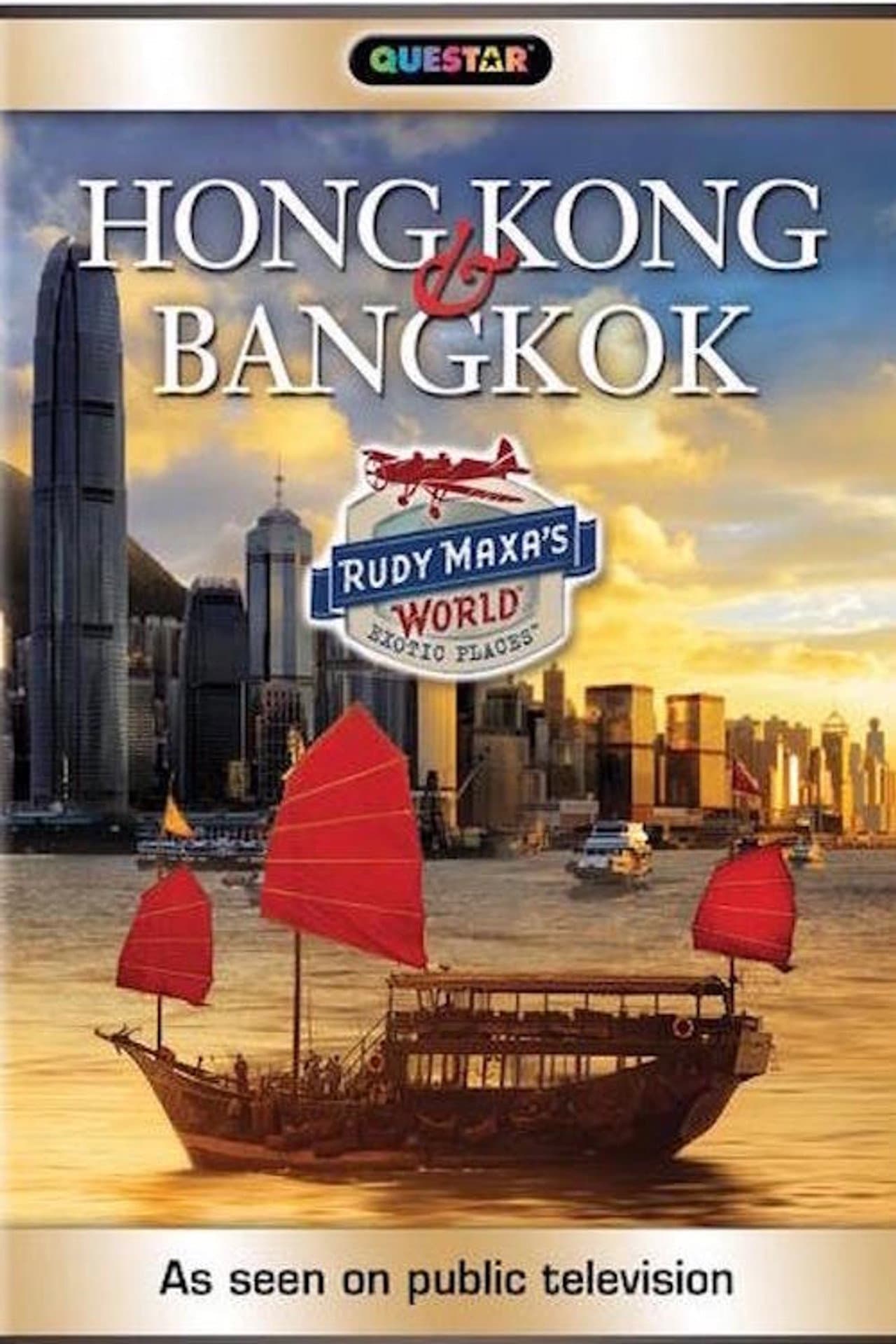 Rudy Maxa's World: Hong Kong & Bangkok preview 1