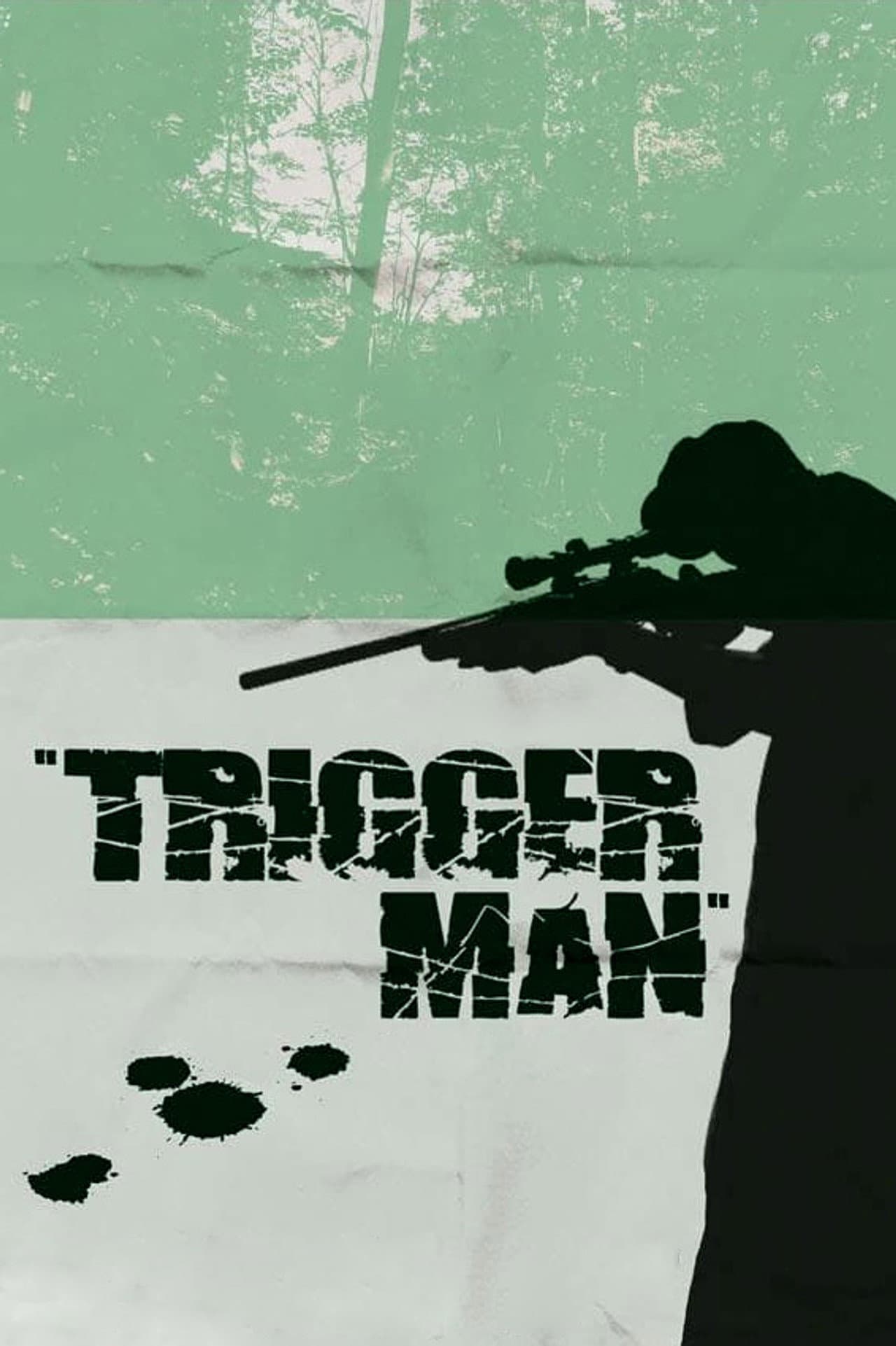 Trigger Man preview 1