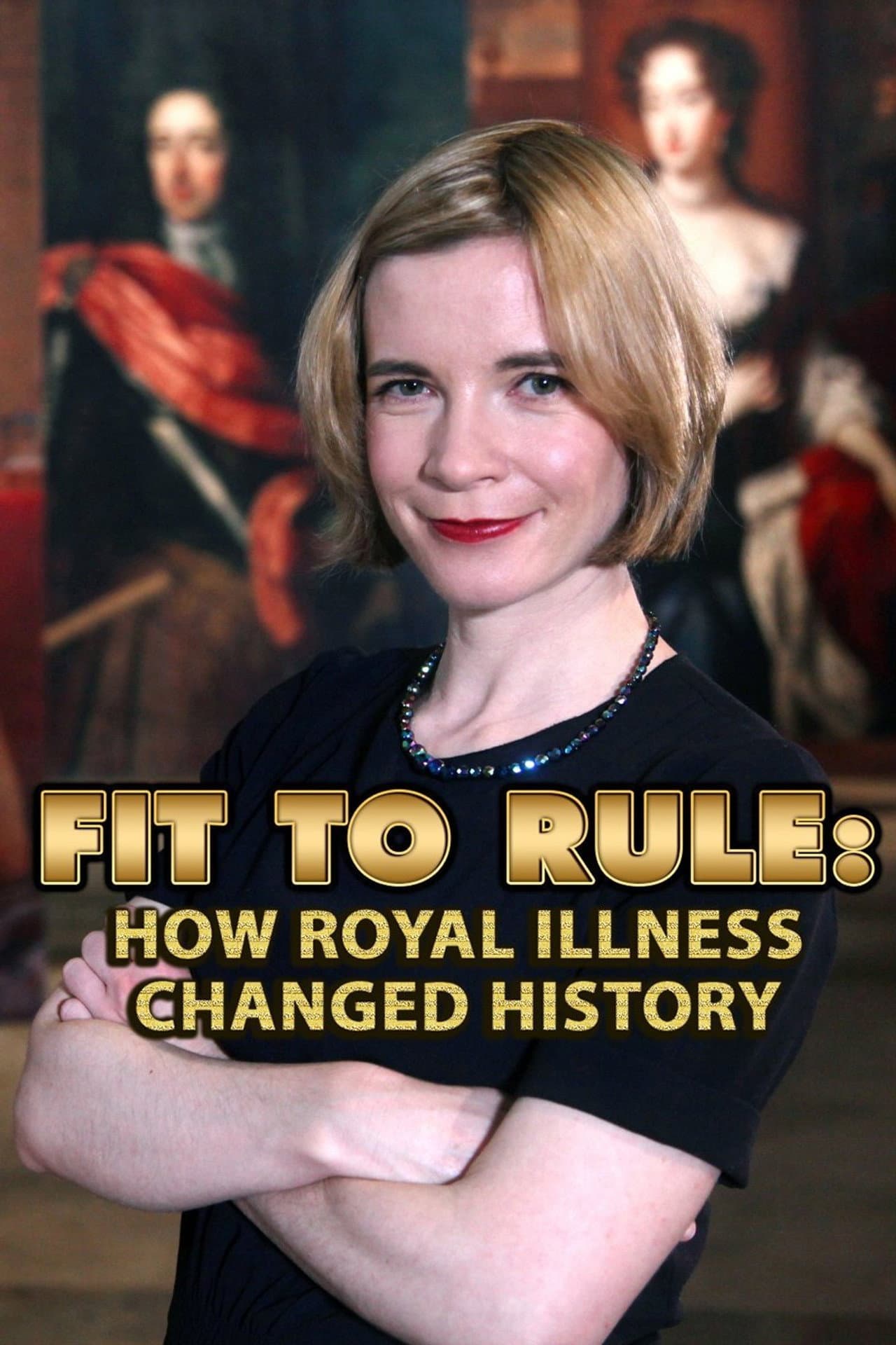 Fit to Rule: How Royal Illness Changed History preview 2
