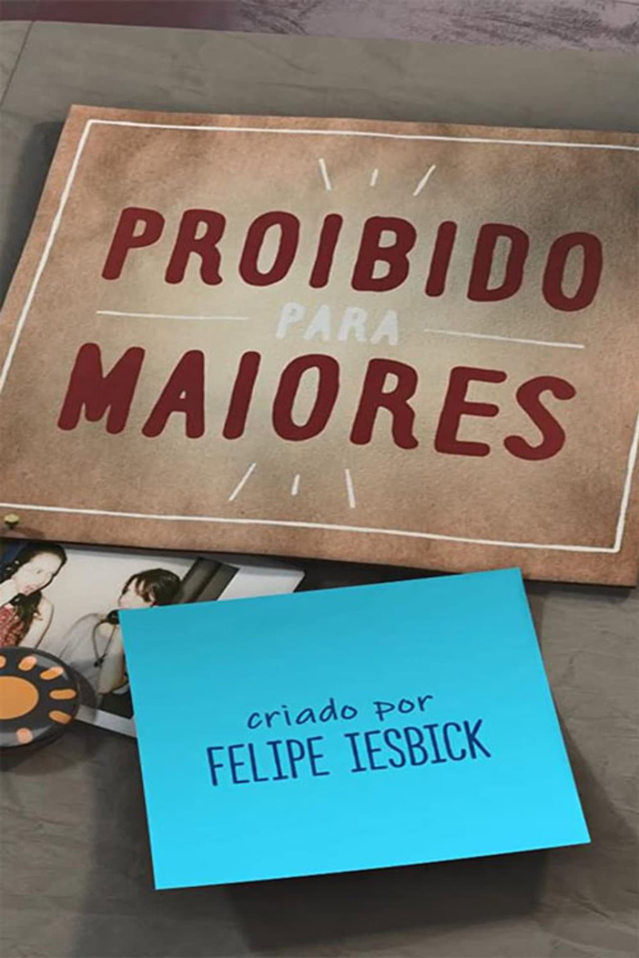 Proibido Para Maiores preview 2