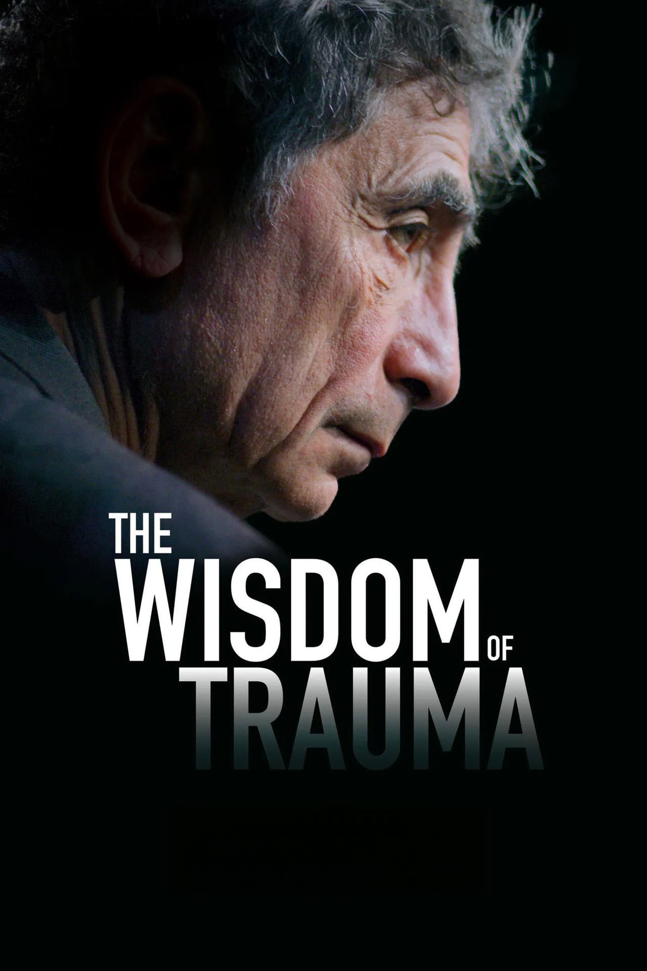 The Wisdom of Trauma preview 2