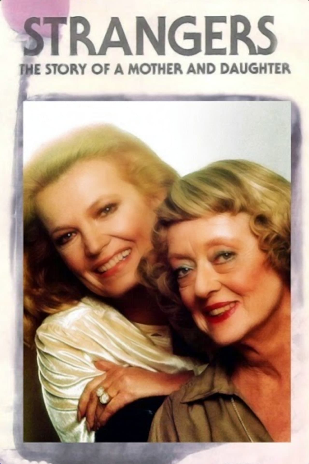 Strangers: The Story of a Mother and Daughter preview 2