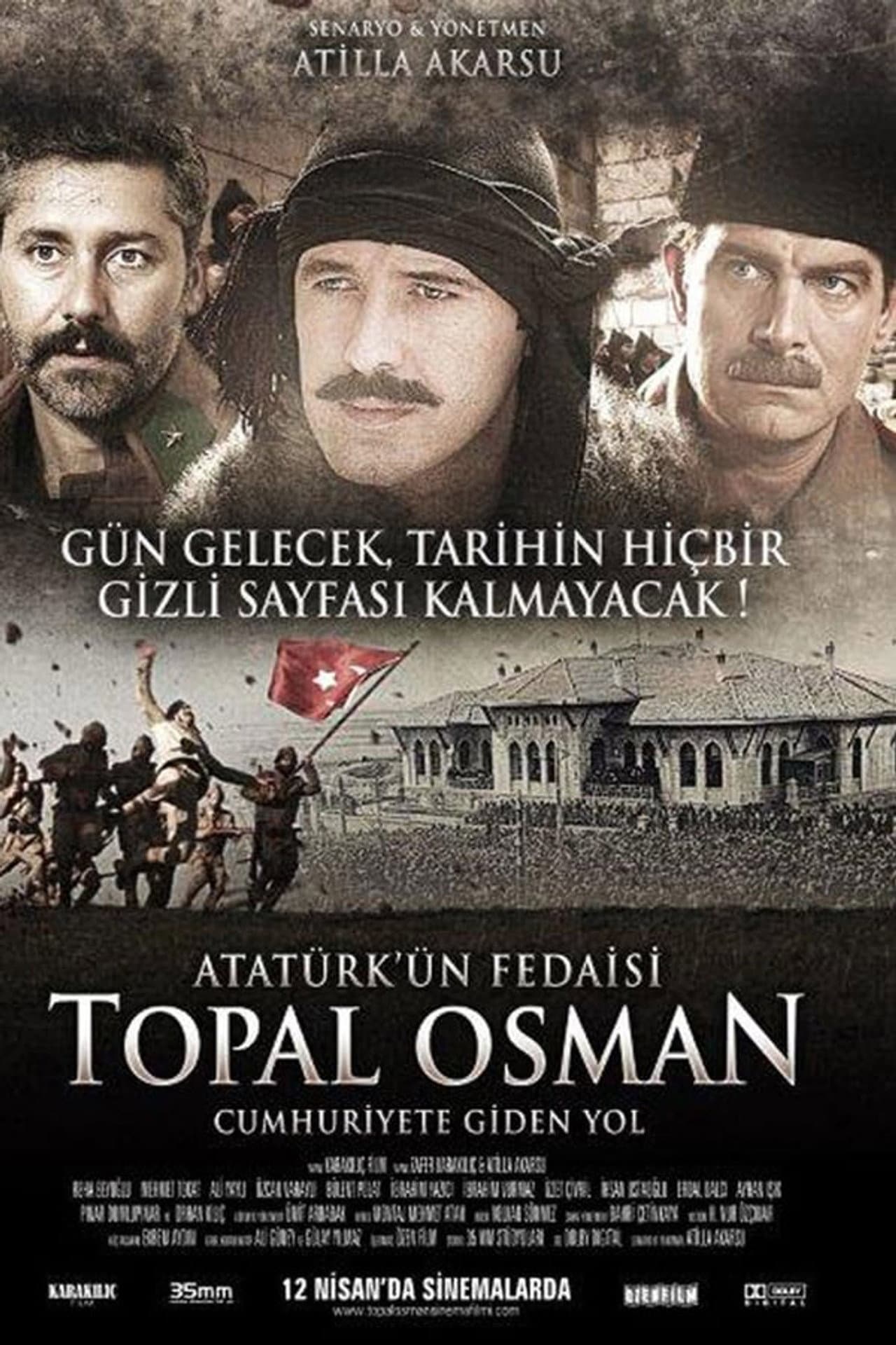 Atatürk'ün Fedaisi Topal Osman preview 1