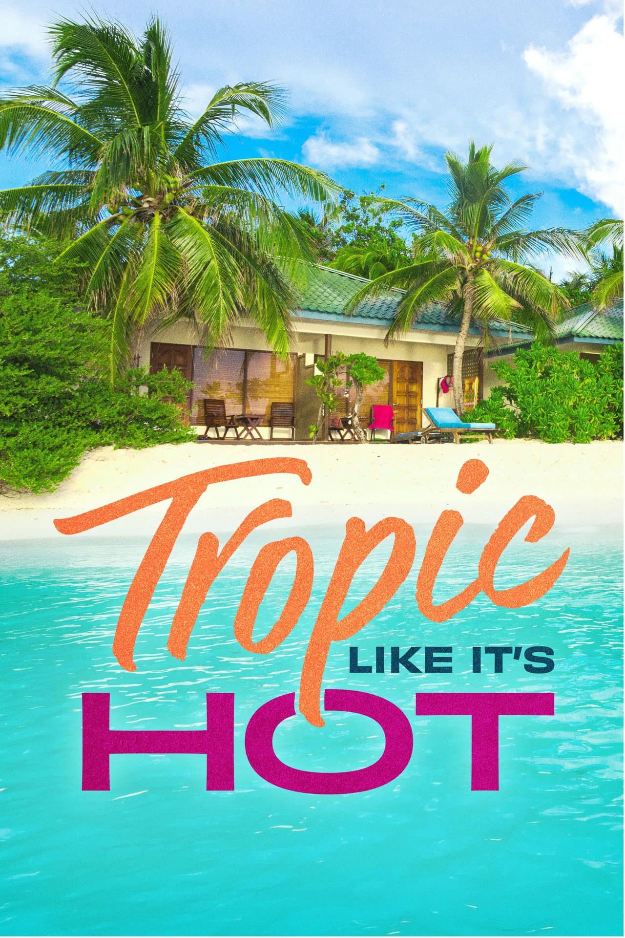 Tropic Like It's Hot preview 2