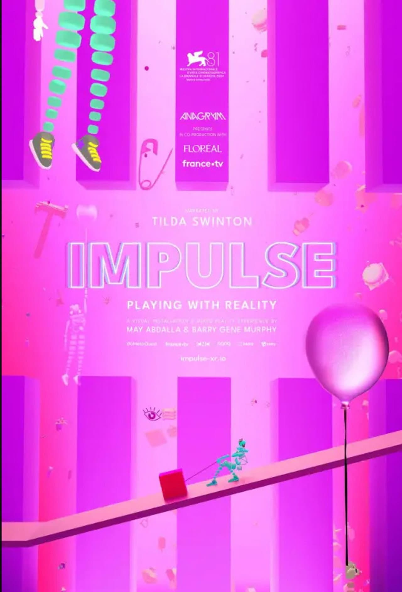 Impulse: Playing with Reality preview 2