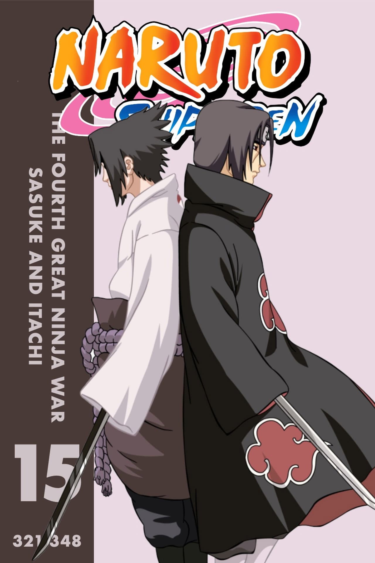 S15 • The Fourth Great Ninja War: Sasuke and Itachi