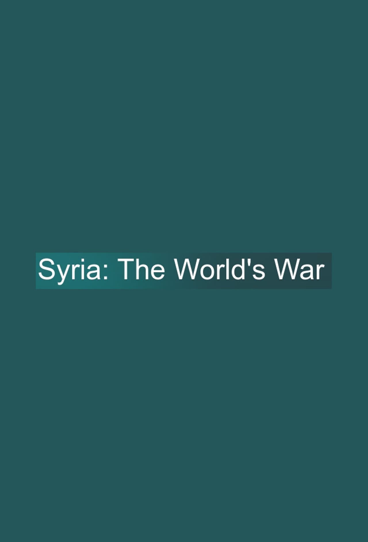 Syria: The World's War preview 2
