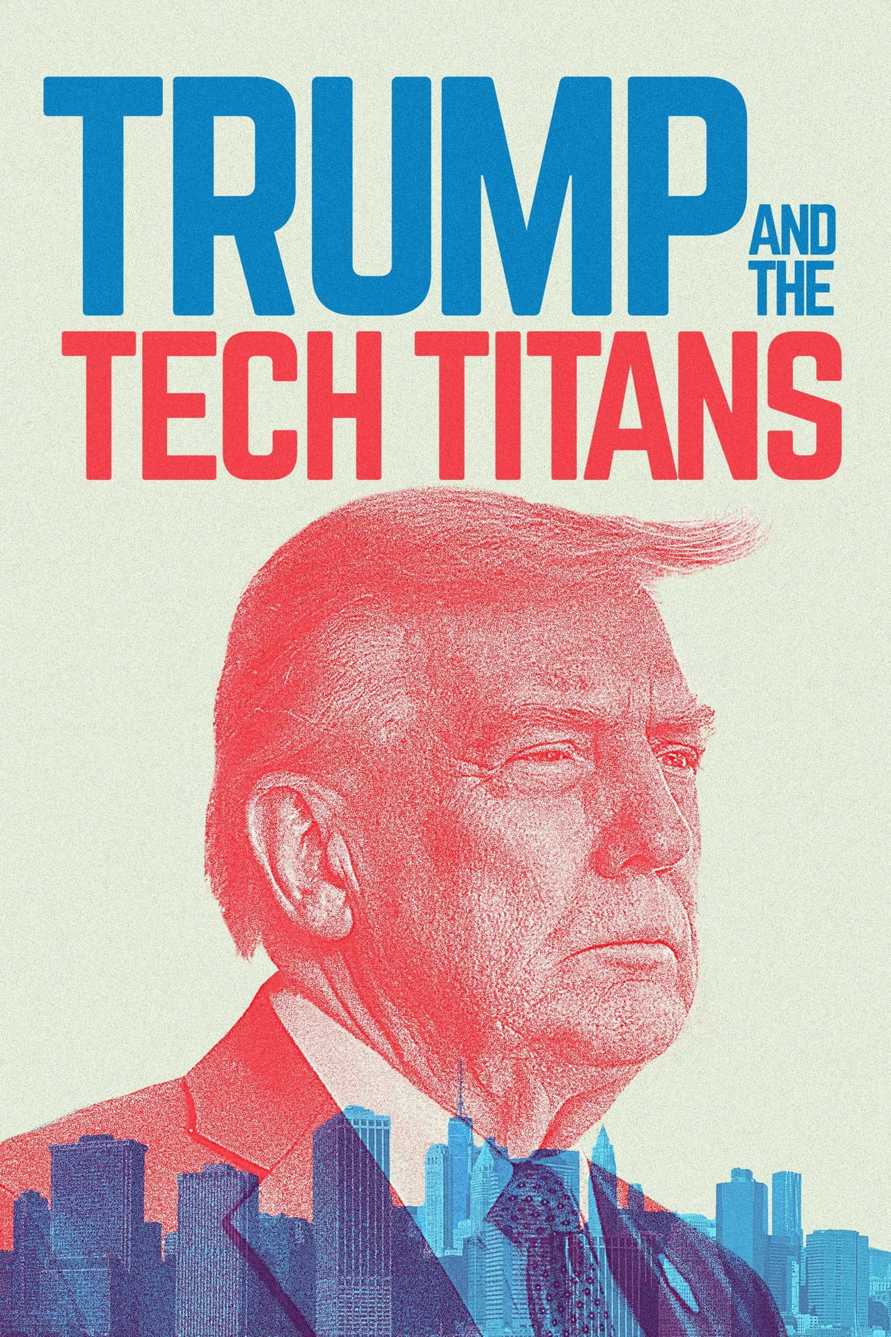 Trump and the Tech Titans preview 2
