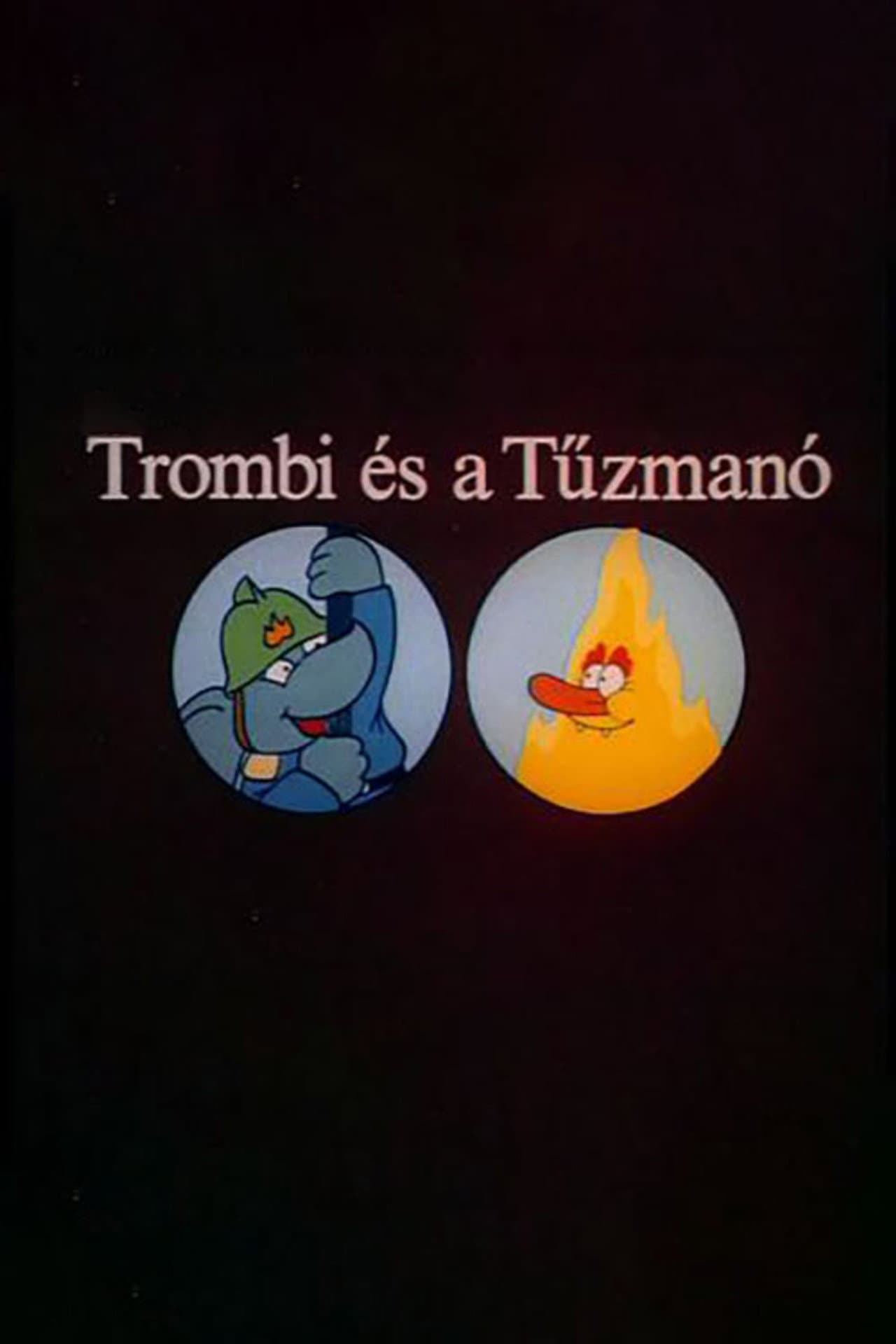Trombi és a Tűzmanó preview 1