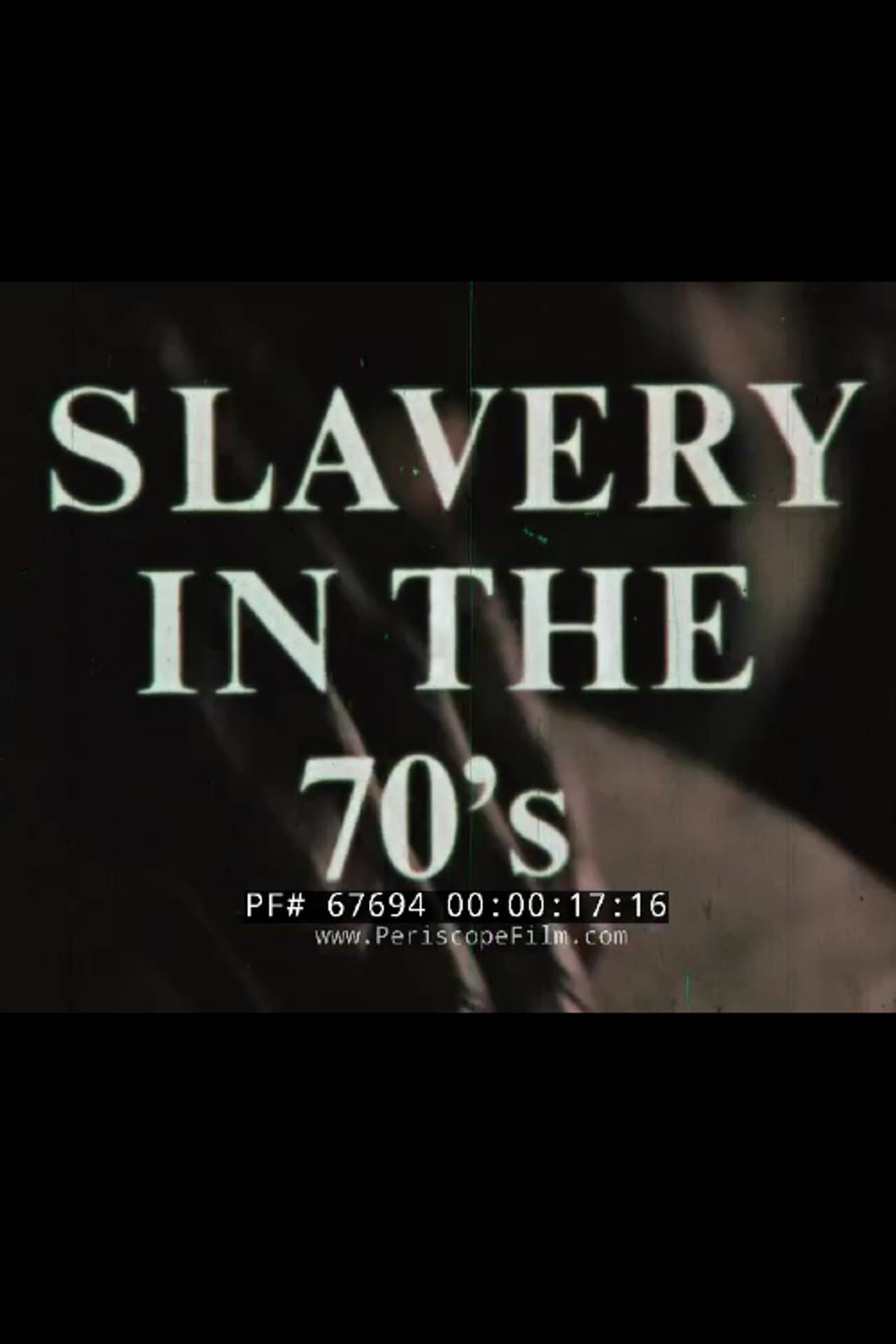 Slavery In The 70's preview 2