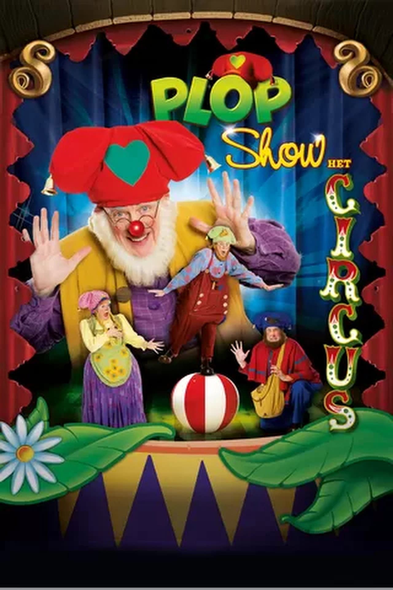 Plop Show: The Circus preview 2