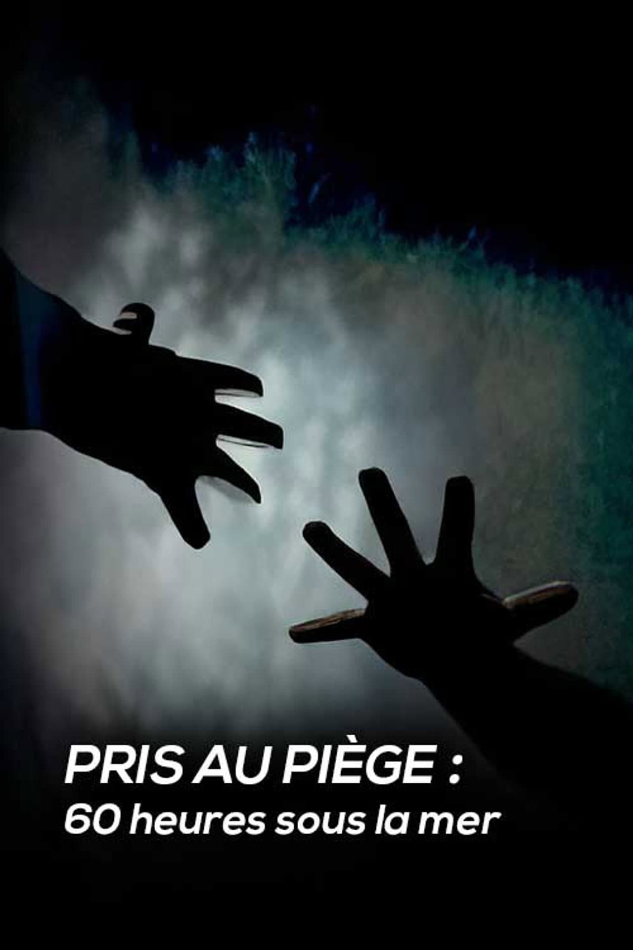 Pris au piège : 60 heures sous la mer preview 2