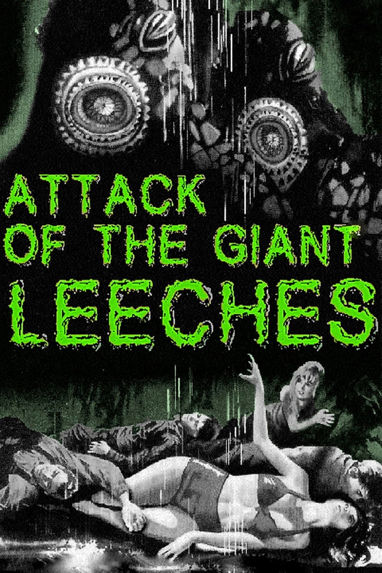 Attack of the Giant Leeches preview 2