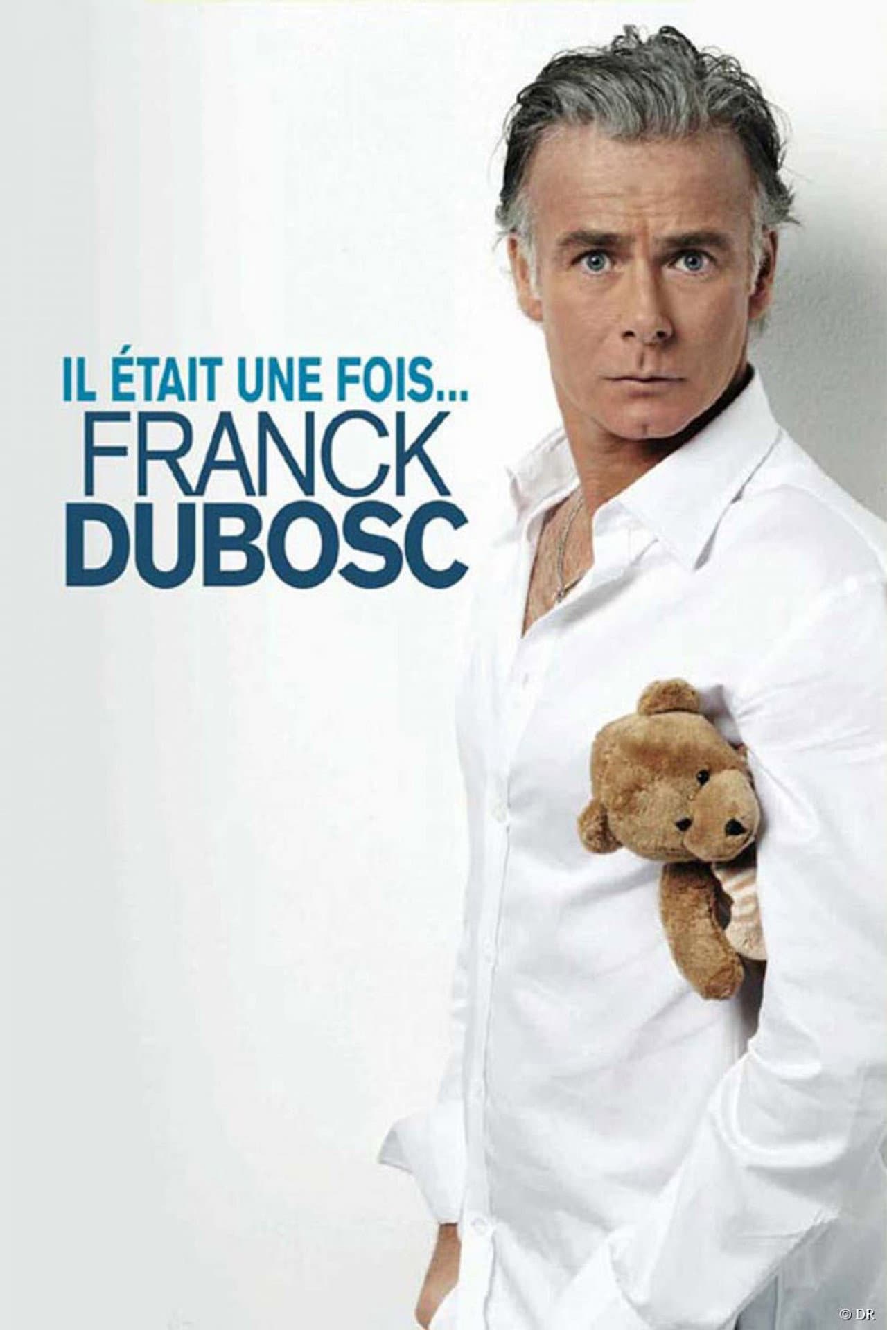 Franck Dubosc - Il était une fois... preview 1